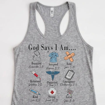 God Says I Am Nurse Bible Verse Racerback Tank Top – christian nurse shirt