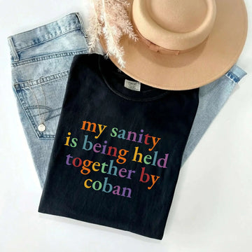 My Sanity Held Together By Coban Colorful Nurse Comfort Colors Tee – funny nurse shirt