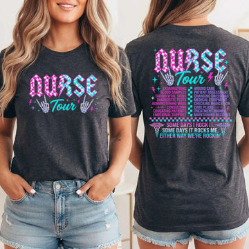 Nurse Tour T-Shirt – funny nurse shirt