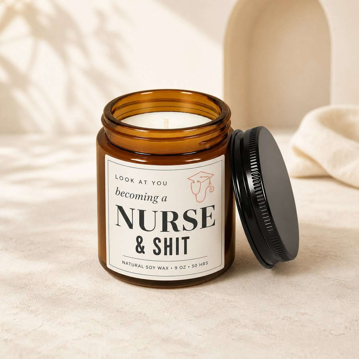 Look at you becoming a nurse & shit 9oz Candle