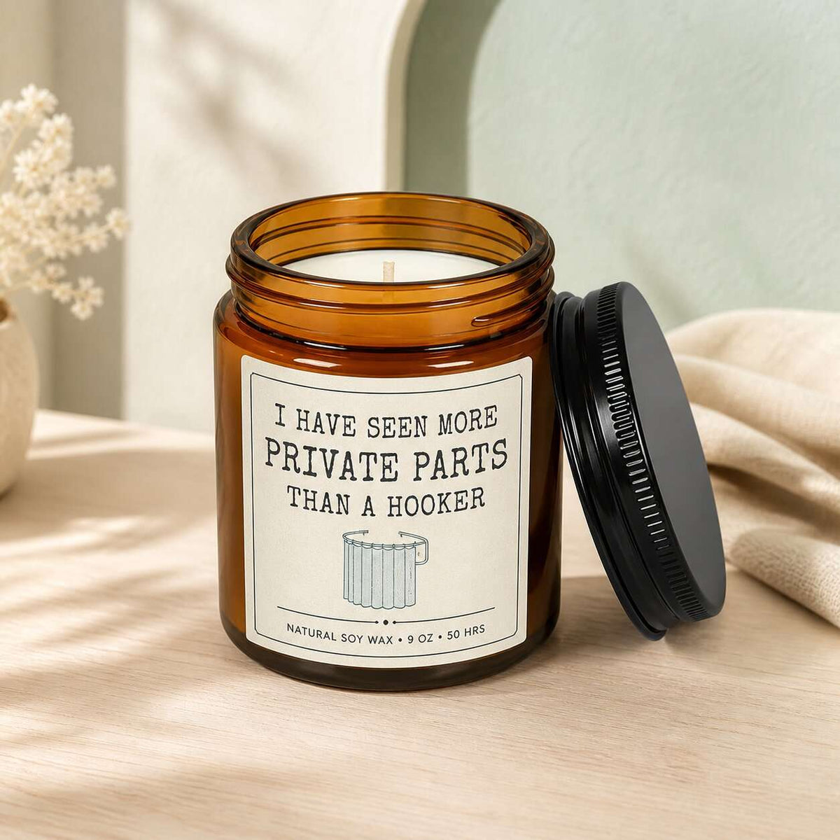 I Have seen more private parts than a hooker 9oz Candle
