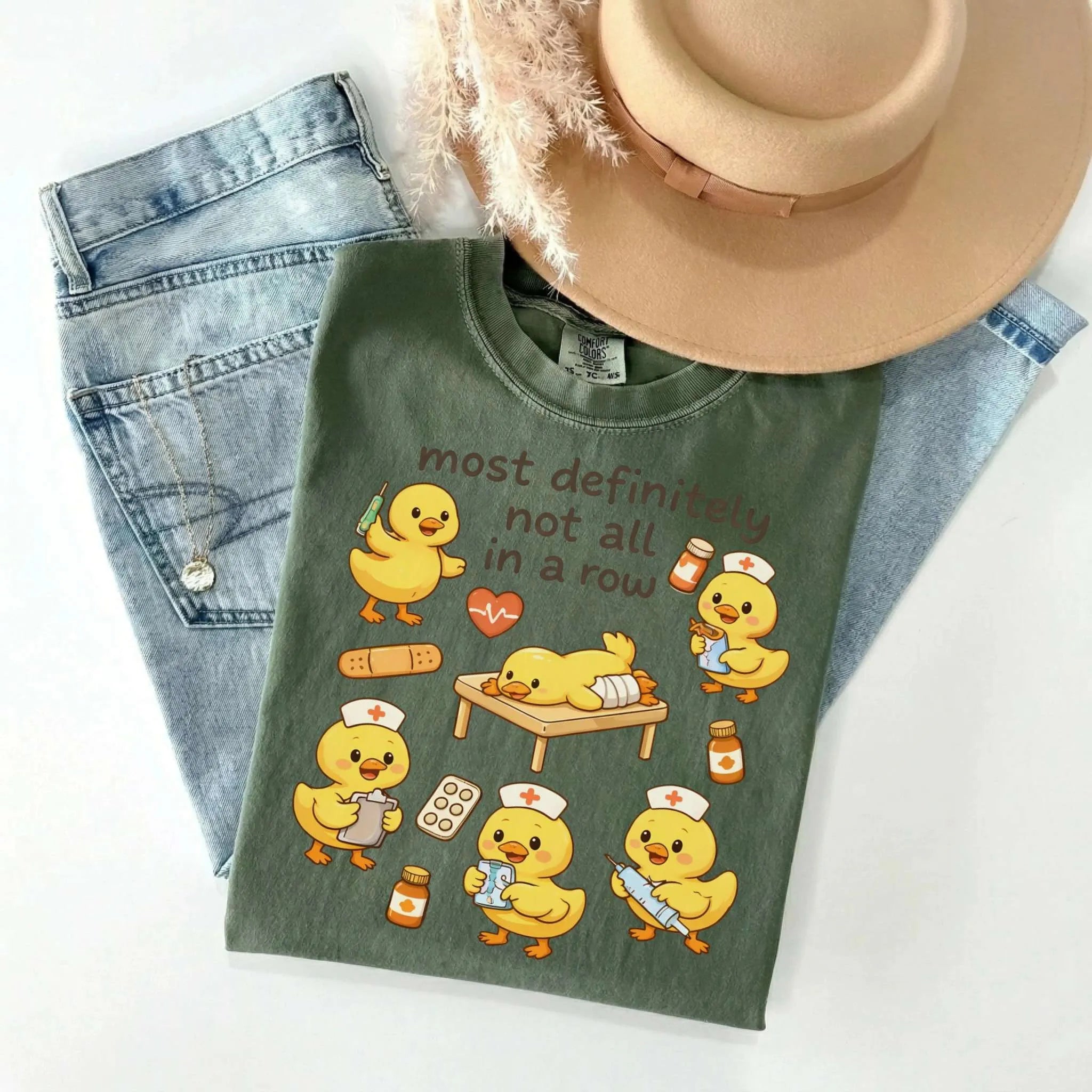 Most Definitely Not All In A Row Nurse Comfort Colors Tee