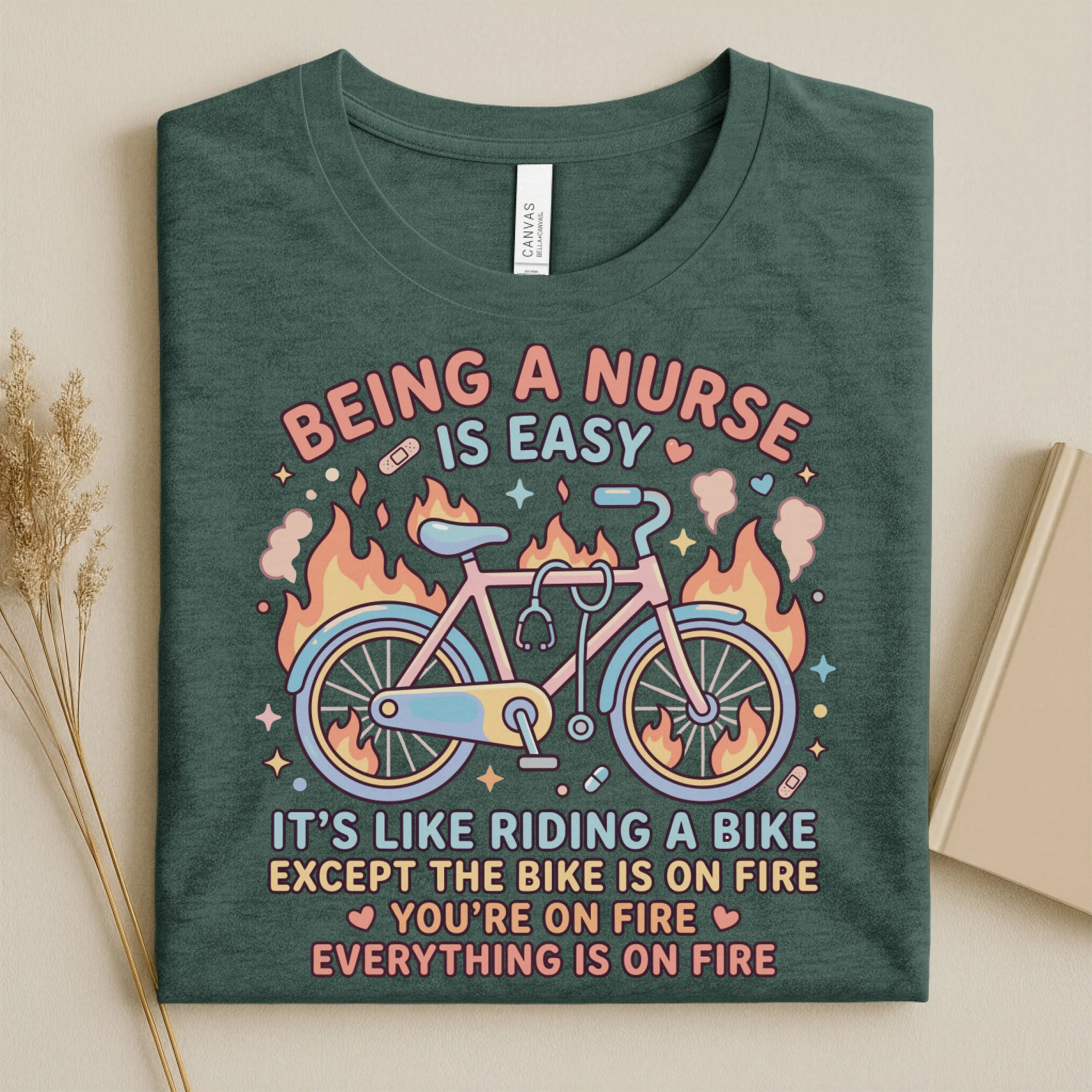 Being A Nurse Is Easy Funny Nurse T-Shirt