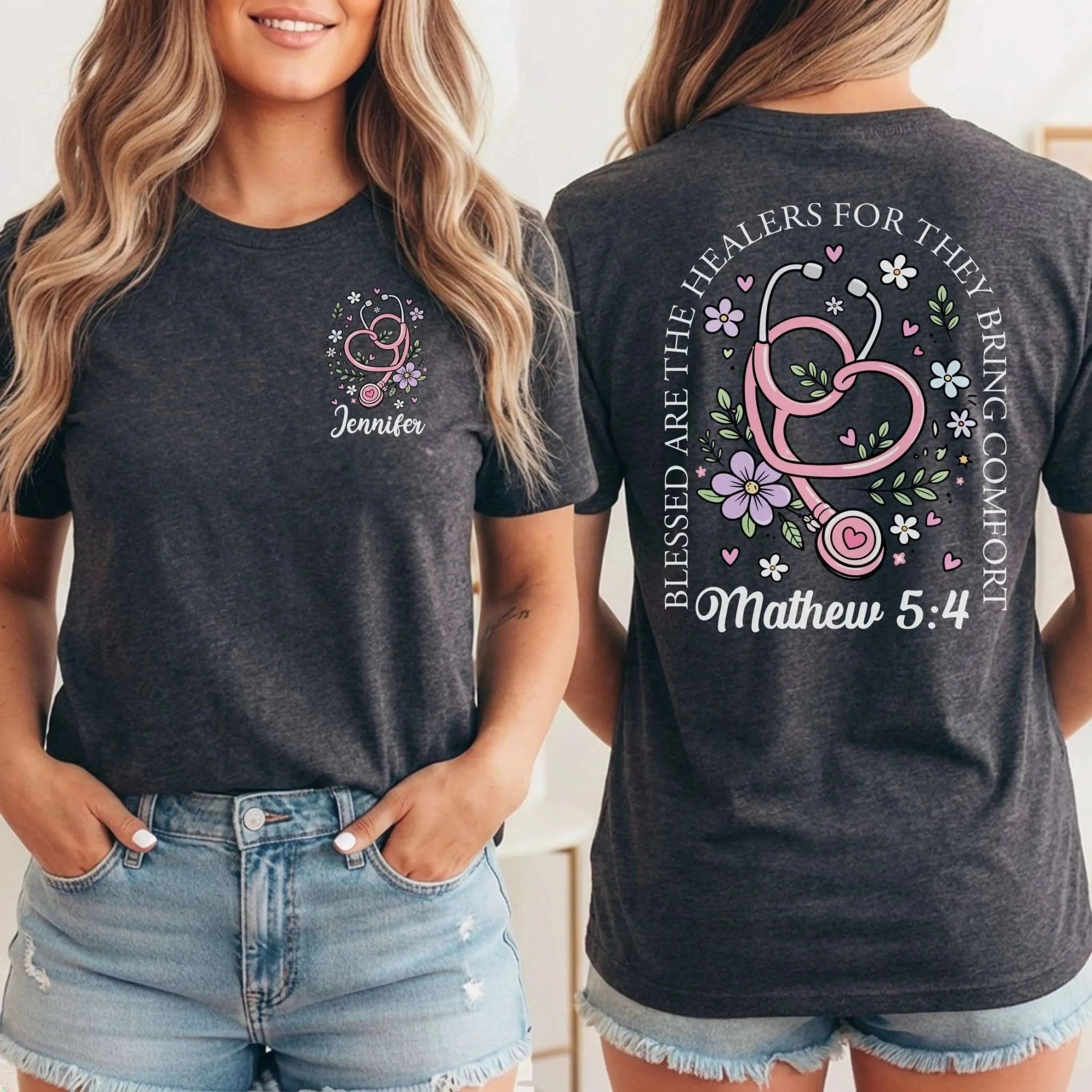 Blessed Are The Healers Floral Custom Nurse T-Shirt