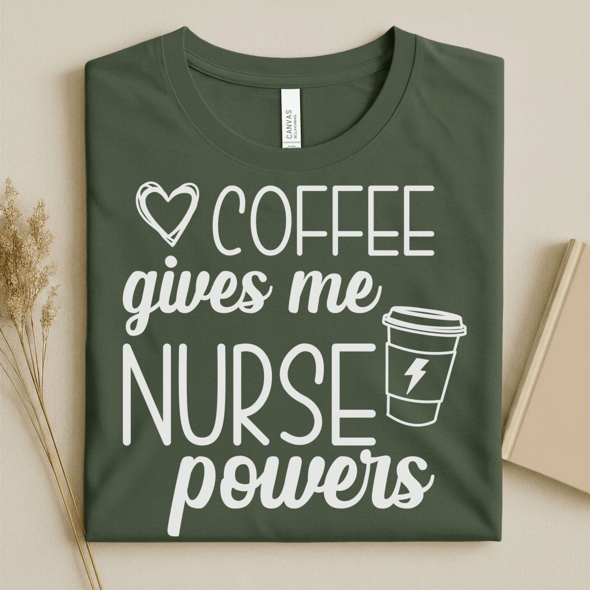 Nursehype Coffee Gives Me Nurse Powers Funny Nurse Tee