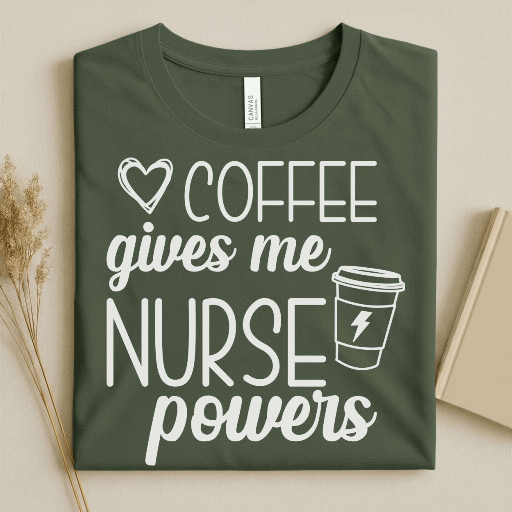 Nursehype Coffee Gives Me Nurse Powers Funny Nurse Tee