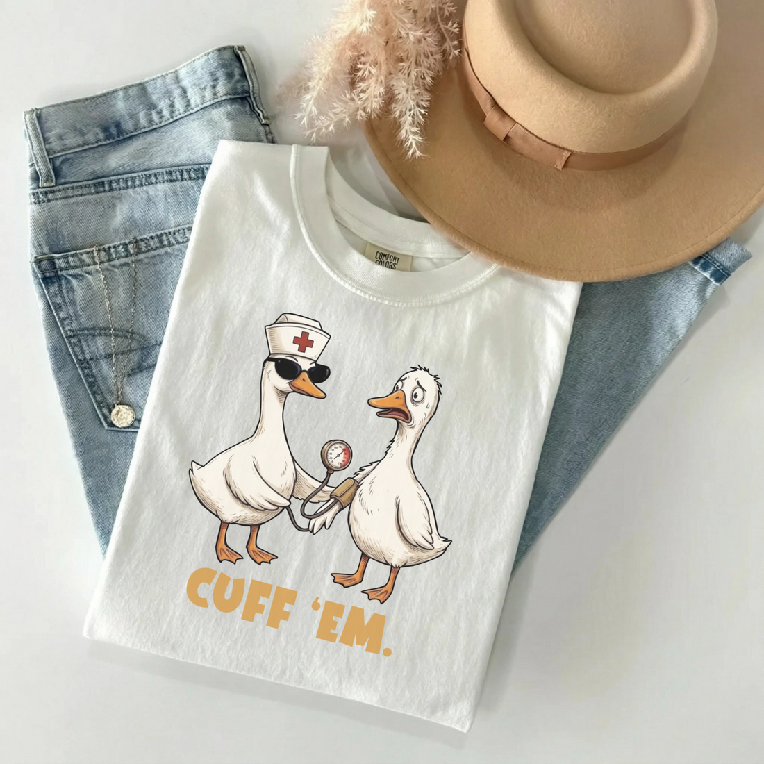 Cuff Em Funny Nurse Comfort Colors Tee