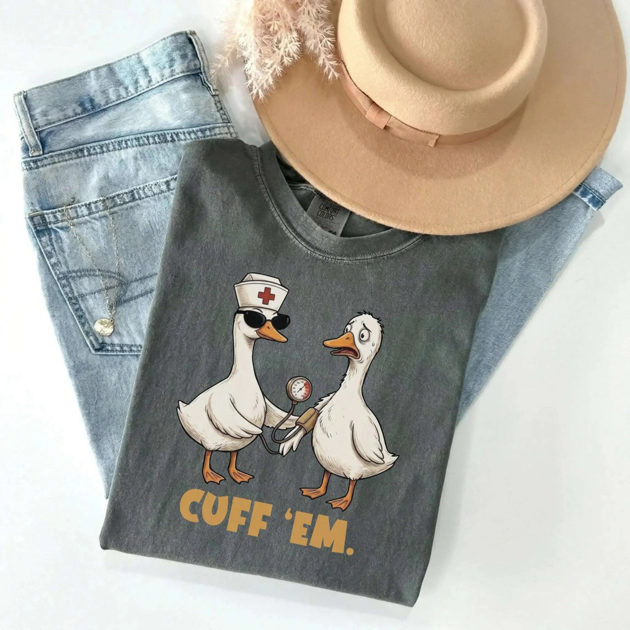 Cuff Em Funny Nurse Comfort Colors Tee