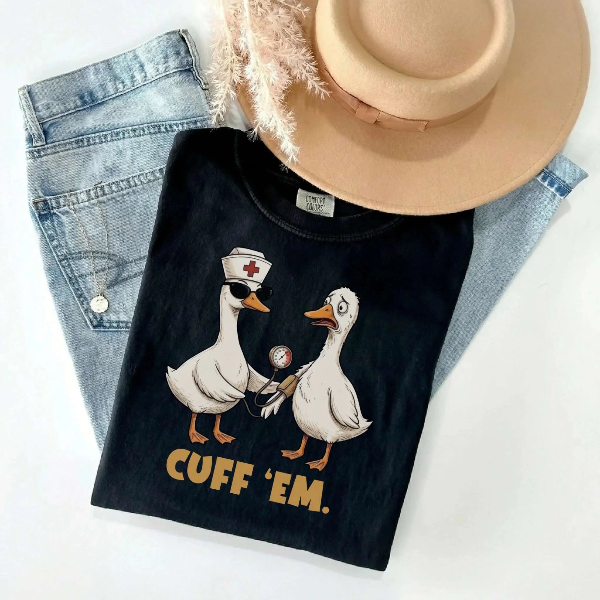 Cuff Em Funny Nurse Comfort Colors Tee