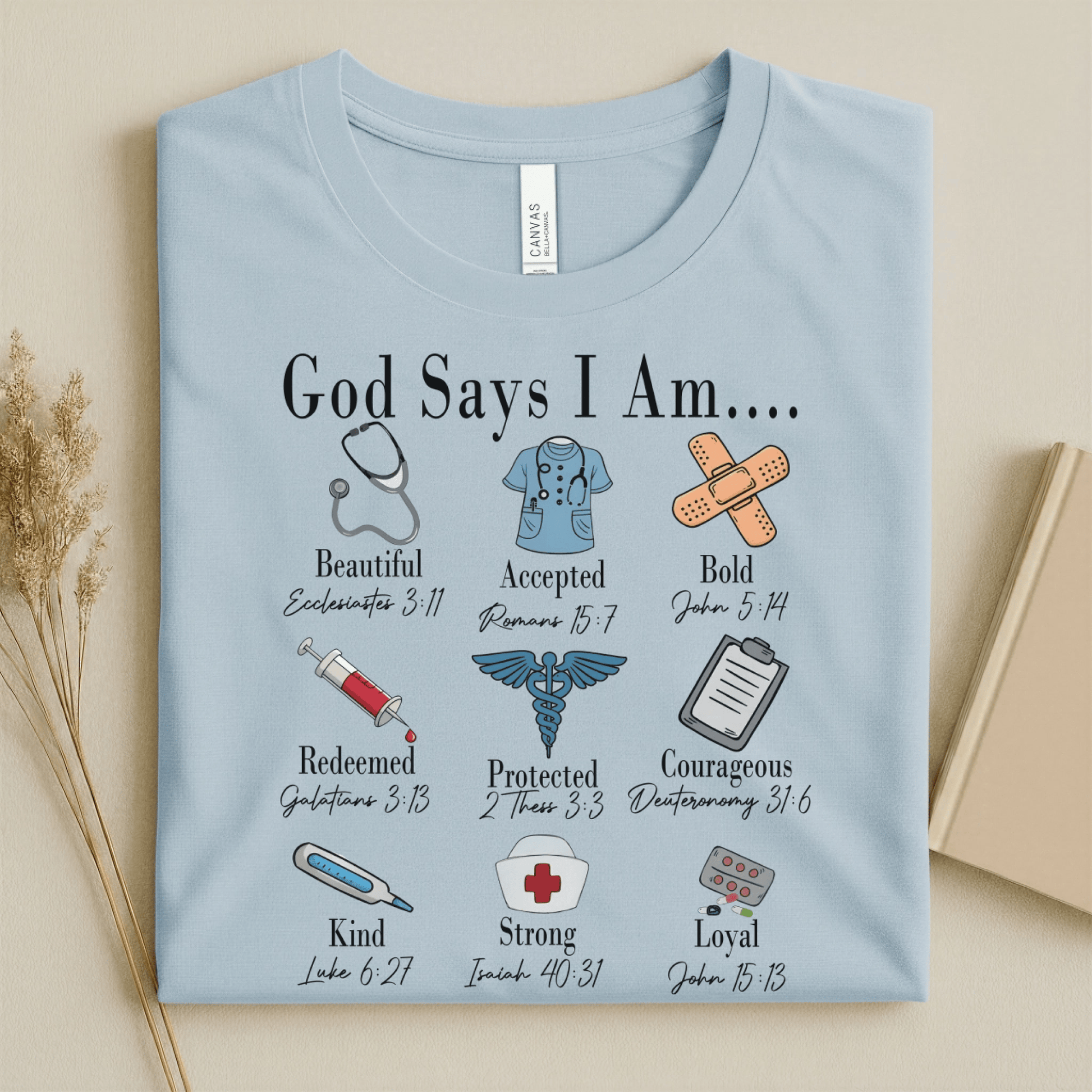 Nursehype God Says I Am Nurse Bible Verse Nurse T-Shirt