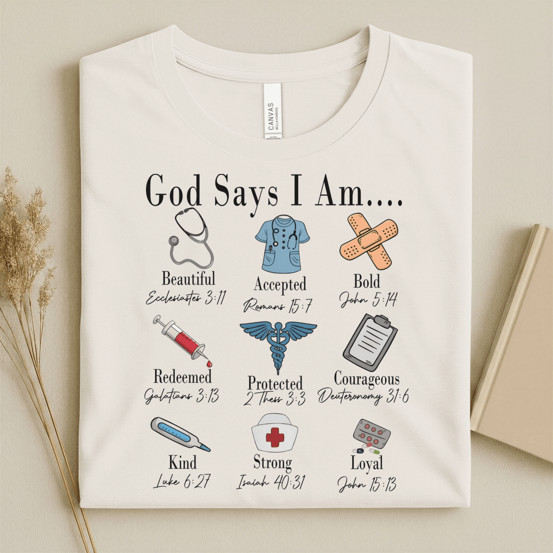 Nursehype God Says I Am Nurse Bible Verse Nurse T-Shirt
