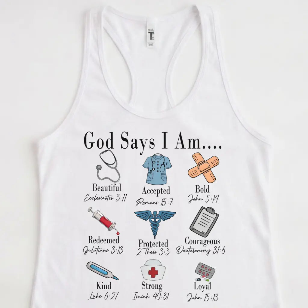 God Says I Am Nurse Bible Verse Nurse Racerback Tank Top