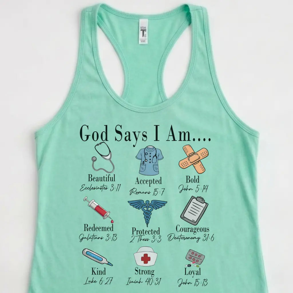 God Says I Am Nurse Bible Verse Nurse Racerback Tank Top