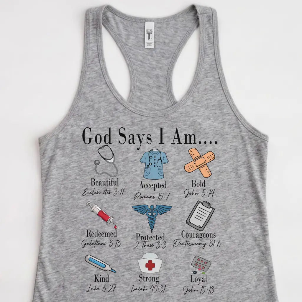 God Says I Am Nurse Bible Verse Nurse Racerback Tank Top