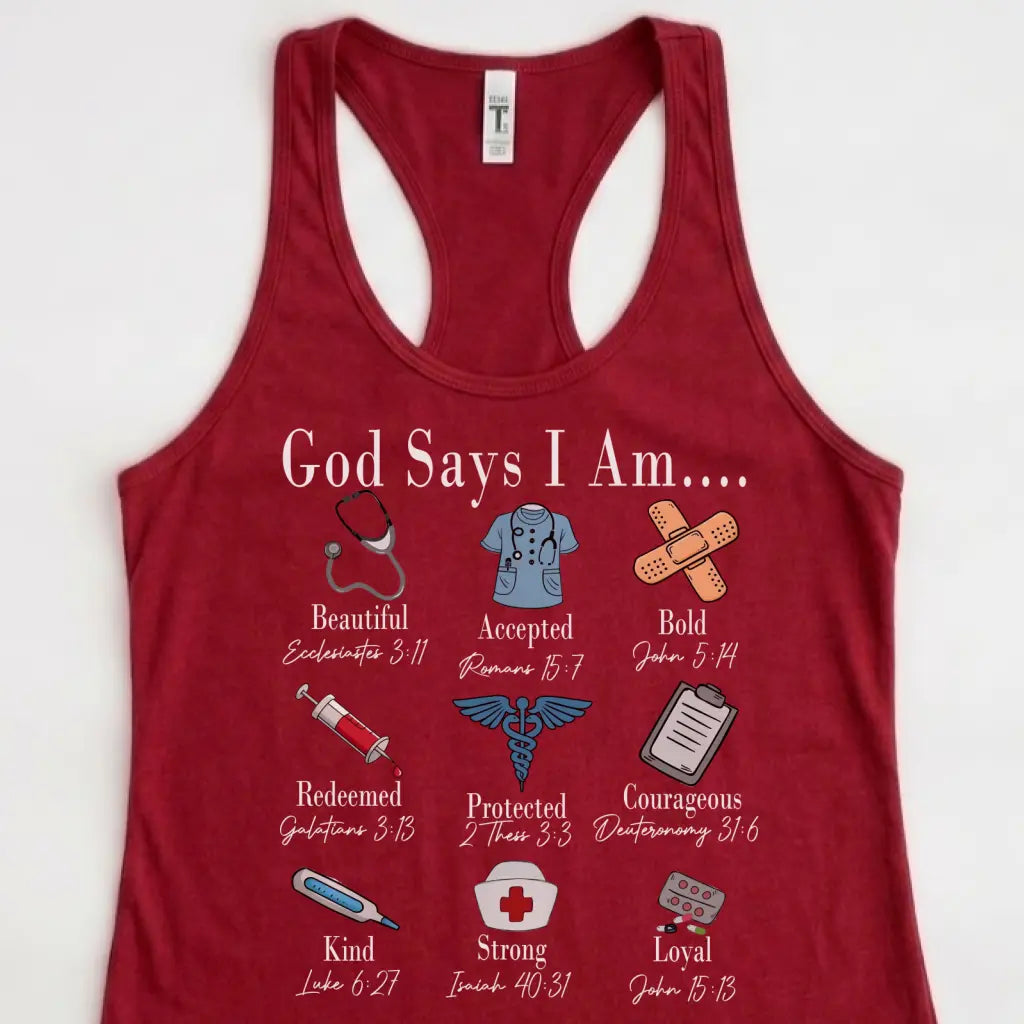 God Says I Am Nurse Bible Verse Nurse Racerback Tank Top