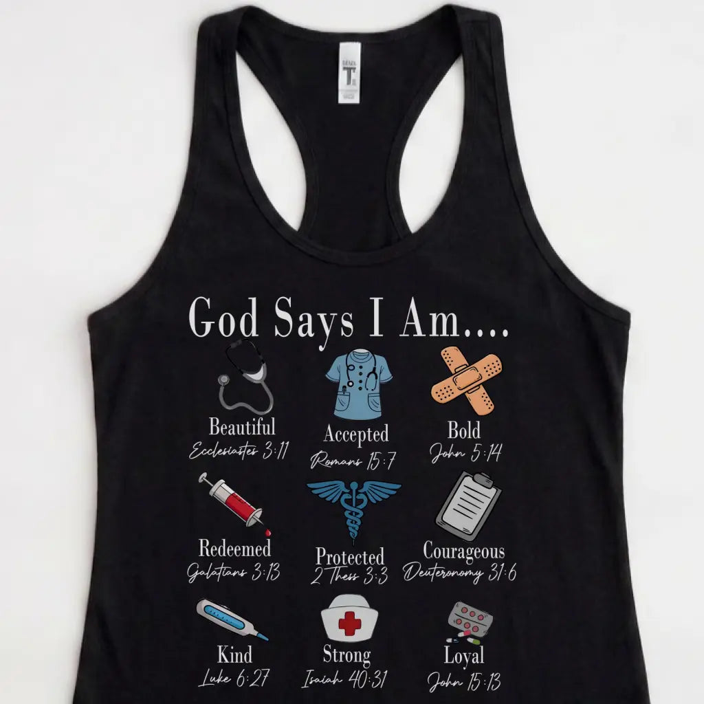 God Says I Am Nurse Bible Verse Nurse Racerback Tank Top