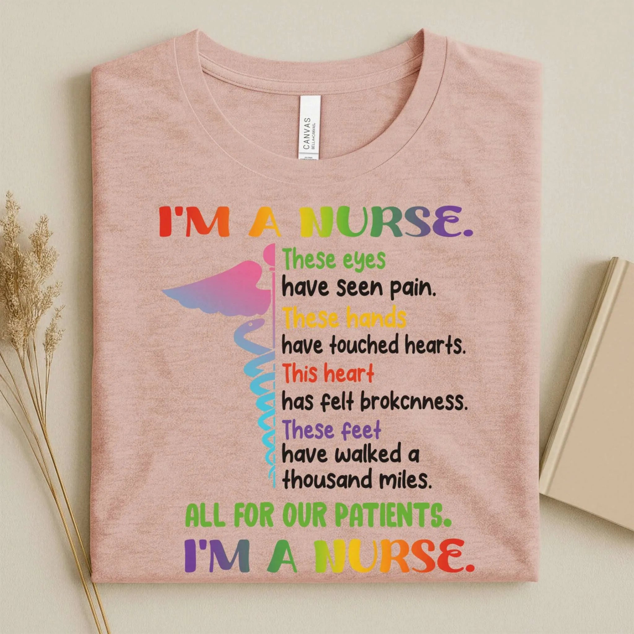 I'm A Nurse These Eyes Have Seen Pain Nurse Tee