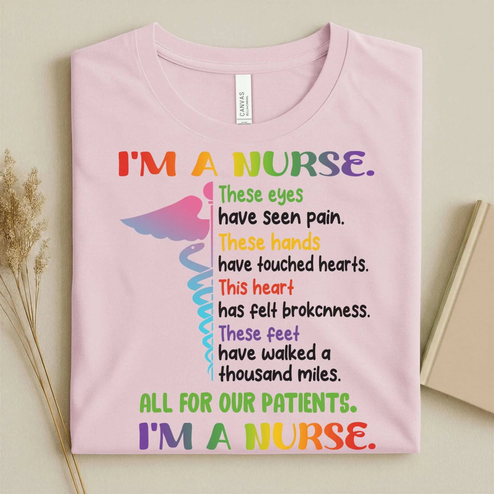 I'm A Nurse These Eyes Have Seen Pain Nurse Tee
