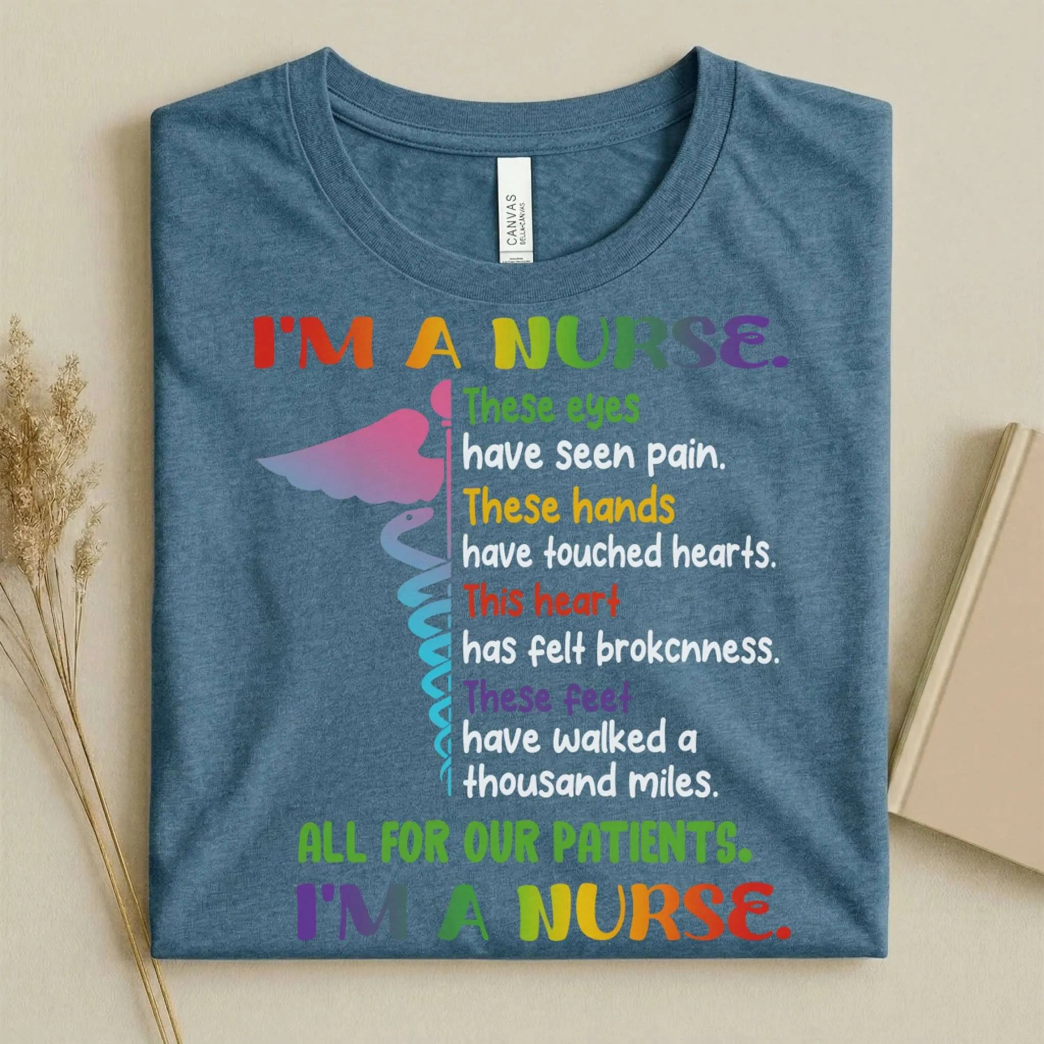 I'm A Nurse These Eyes Have Seen Pain Nurse Tee