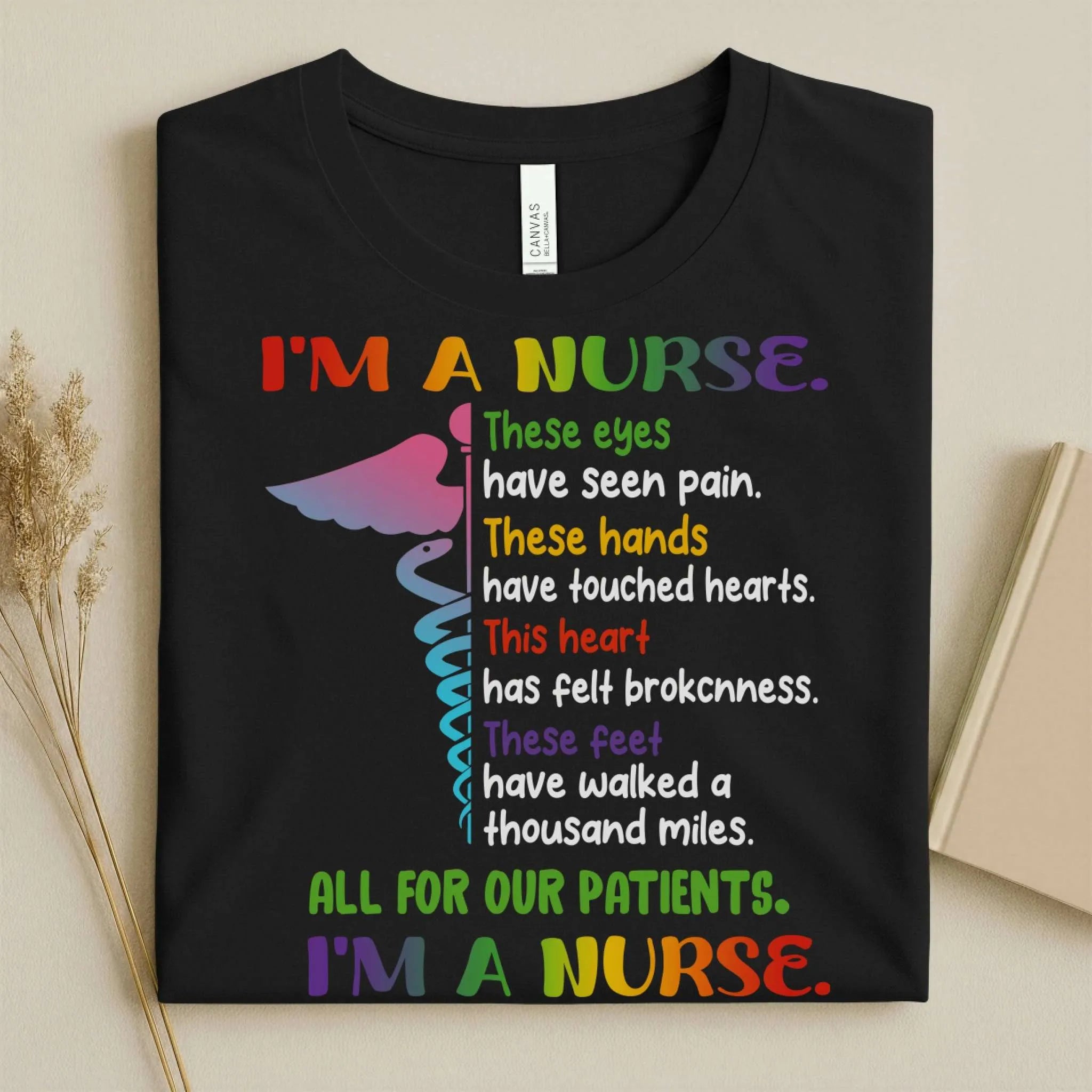I'm A Nurse These Eyes Have Seen Pain Nurse Tee