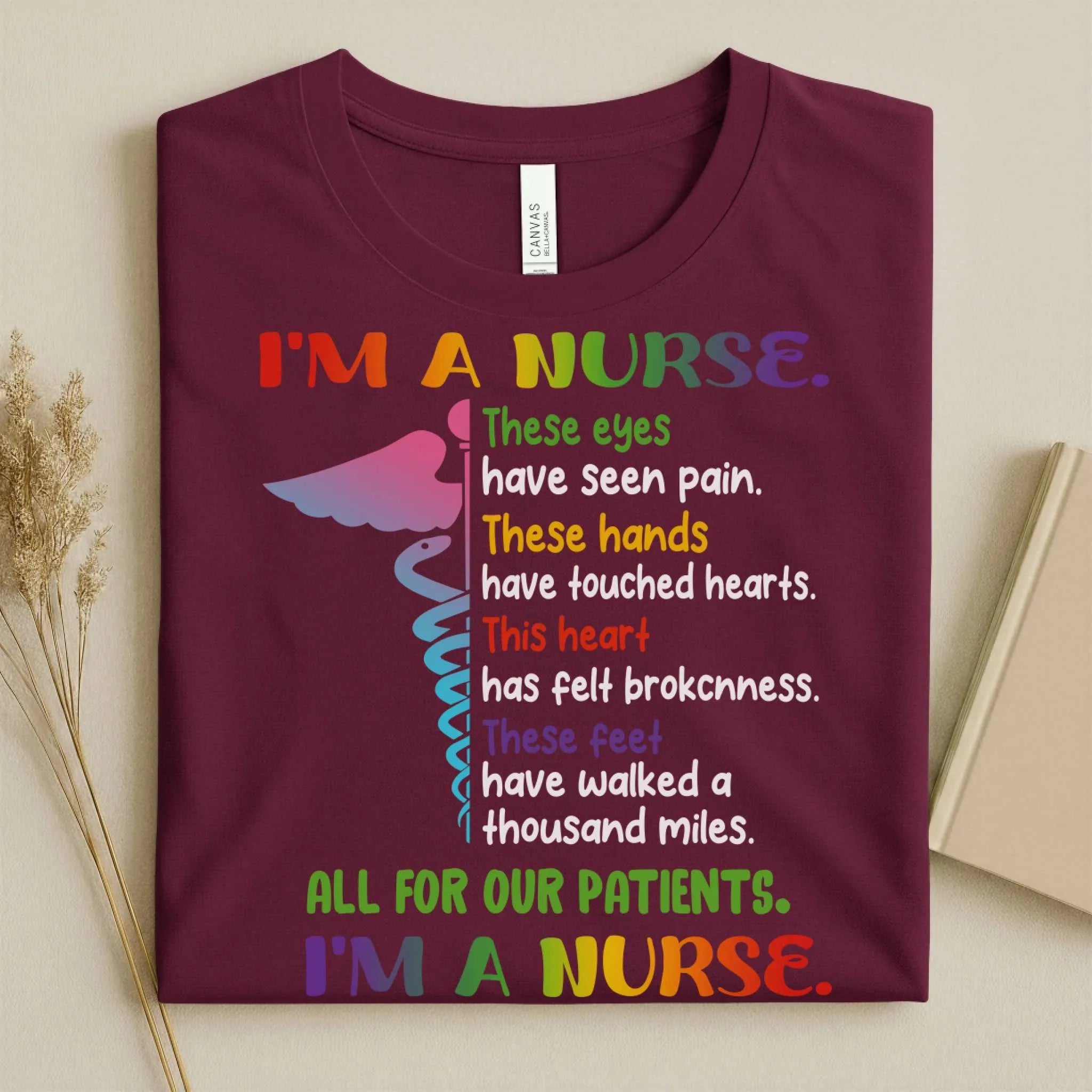 I'm A Nurse These Eyes Have Seen Pain Nurse Tee