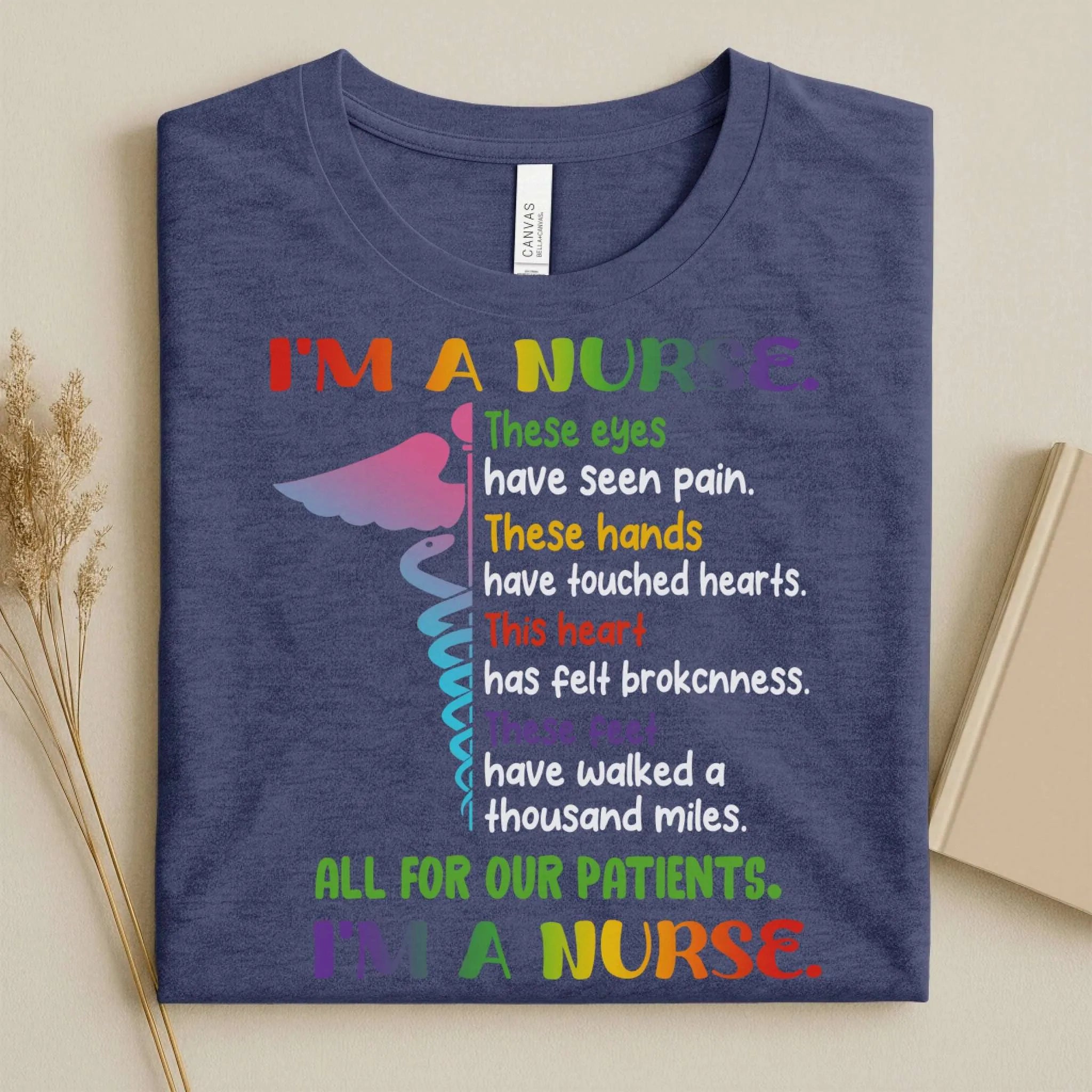 I'm A Nurse These Eyes Have Seen Pain Nurse Tee