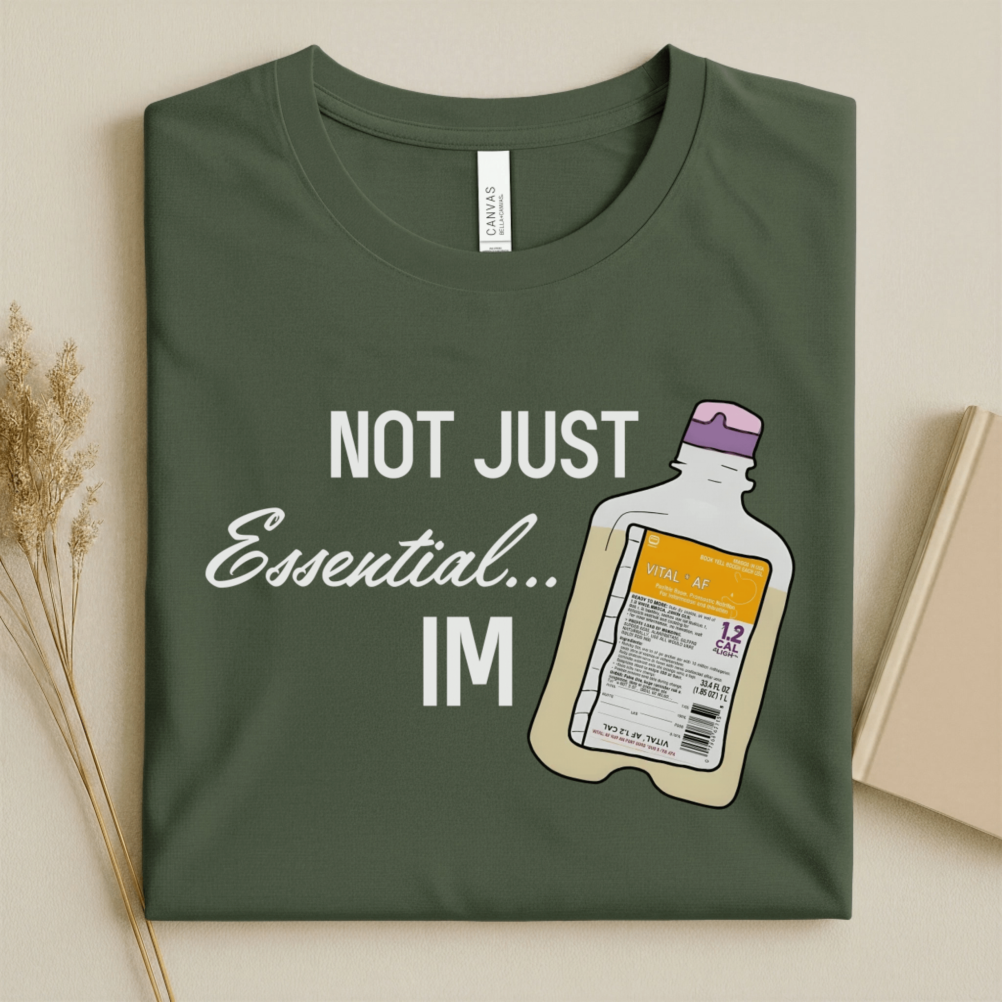 Nursehype Not Just Essential I'm Vital AF Funny Nurse T-Shirt