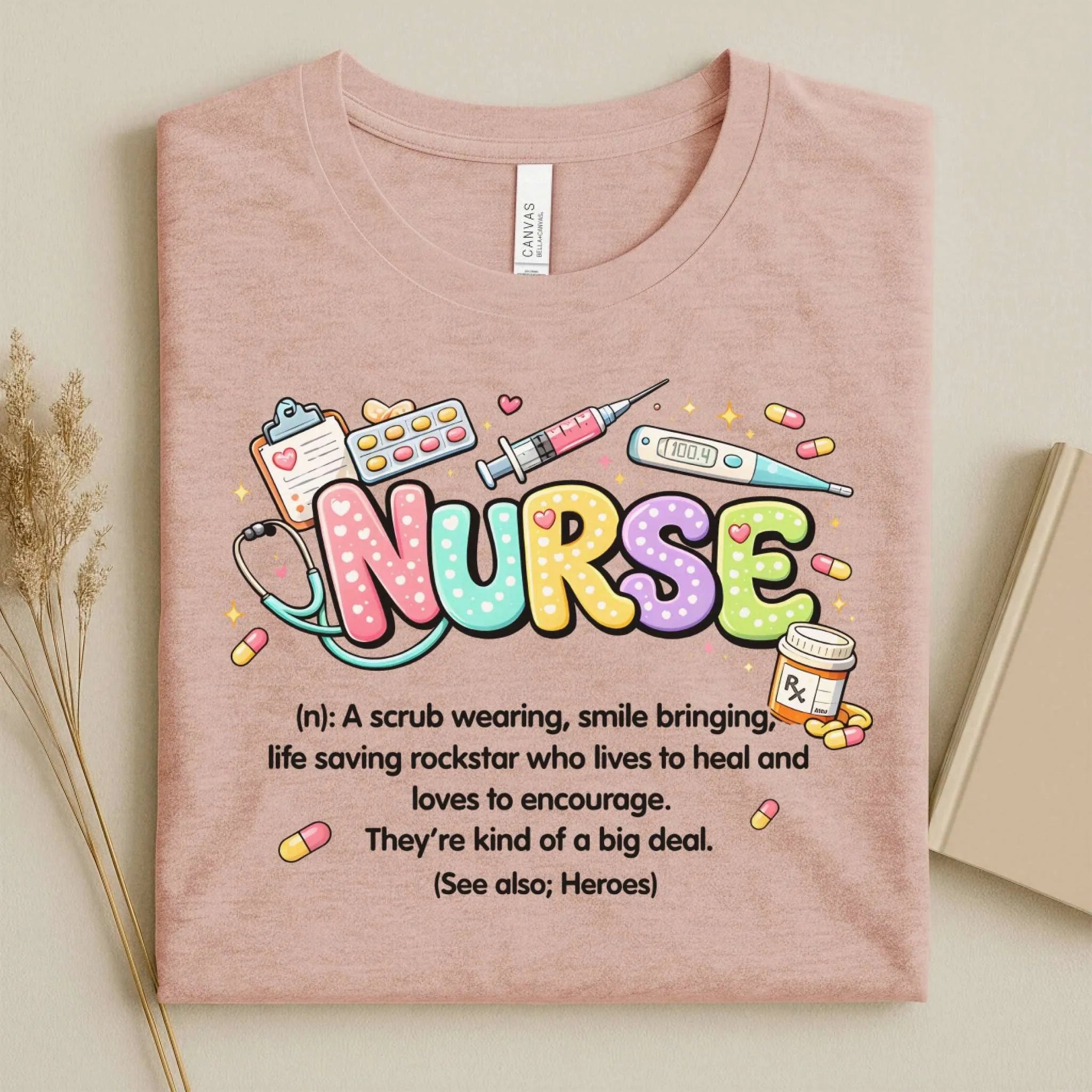 Nurse Definition Cute Nurse T-Shirt