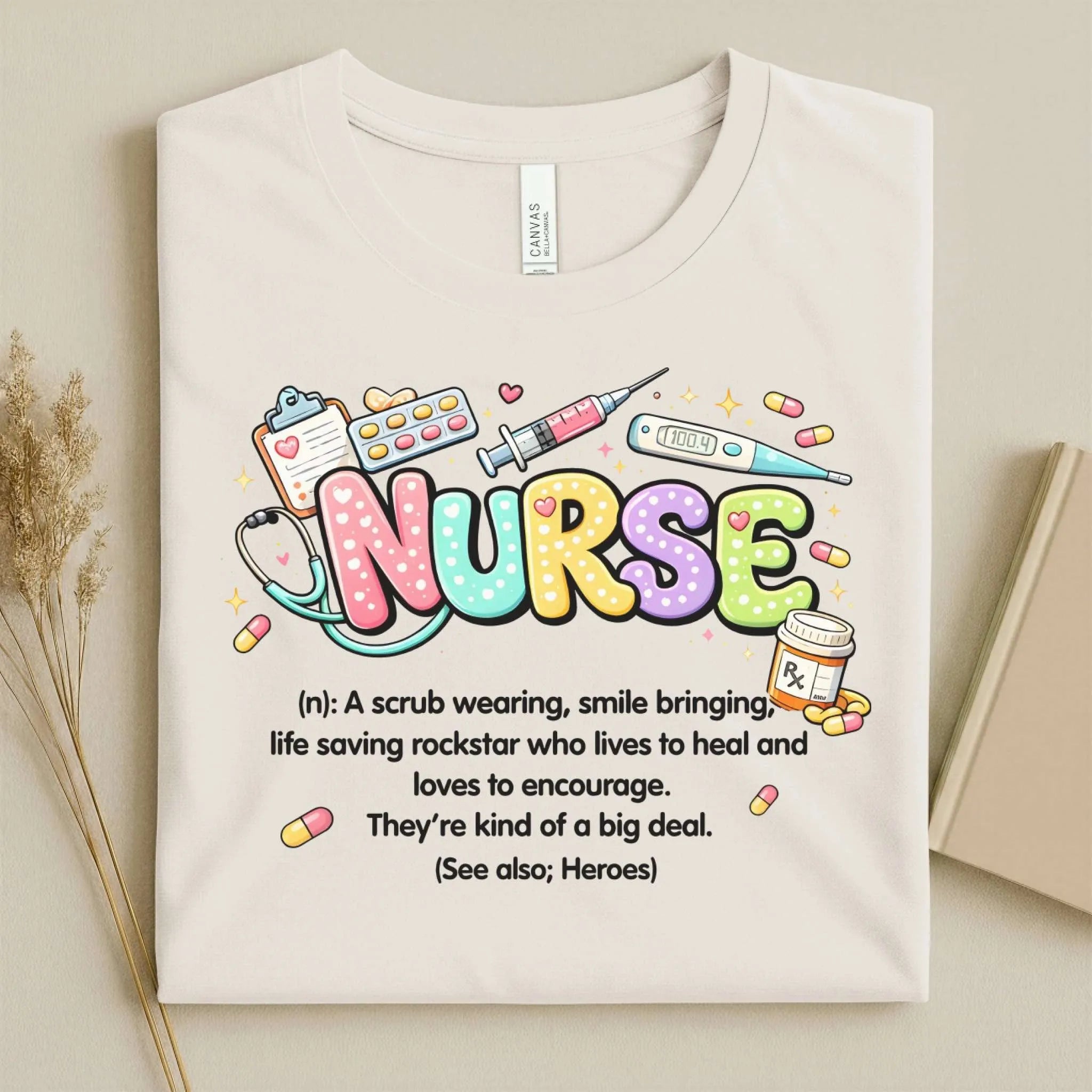 Nurse Definition Cute Nurse T-Shirt