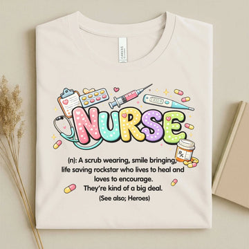 Nurse Definition Cute Nurse T-Shirt
