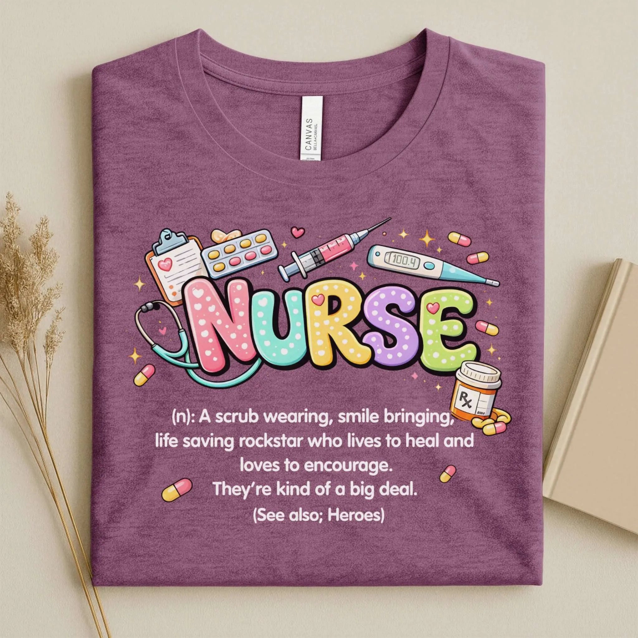 Nurse Definition Cute Nurse T-Shirt