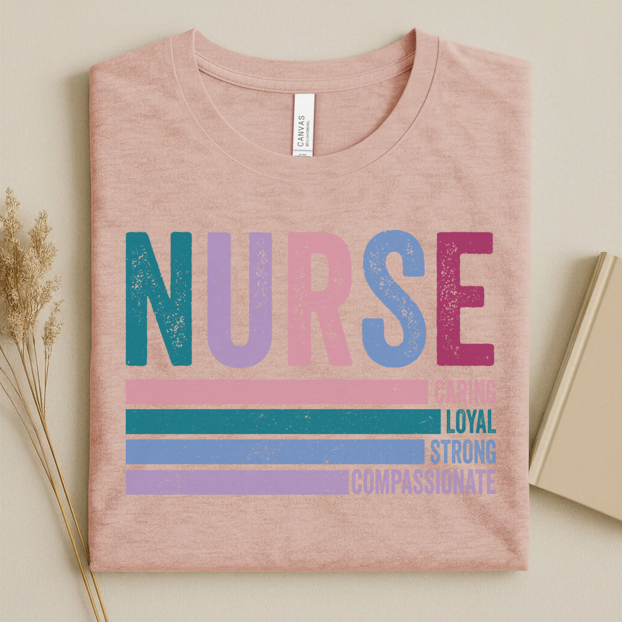 Nurse Caring Loyal Strong Compassionate Retro Nurse Tee