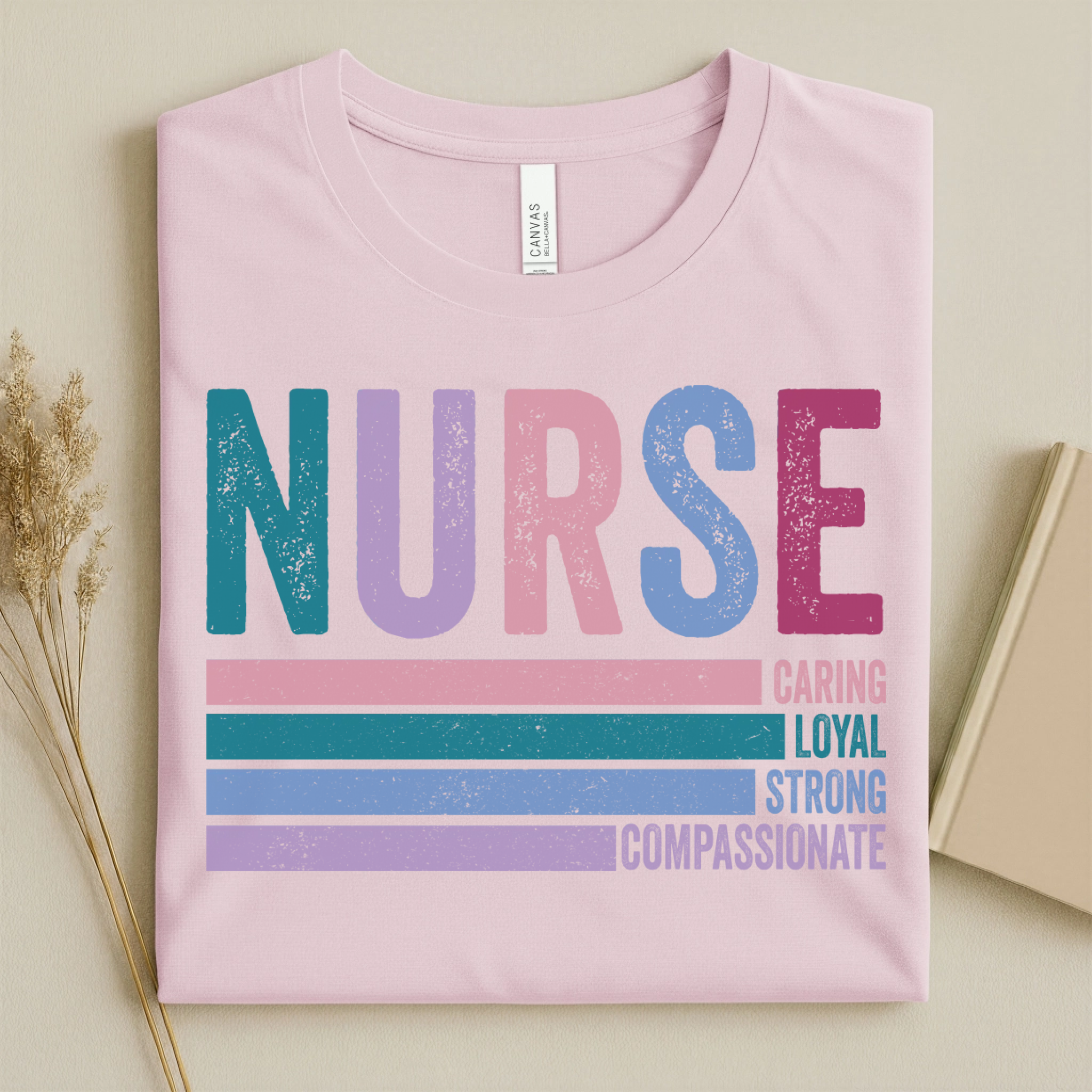 Nurse Caring Loyal Strong Compassionate Retro Nurse Tee