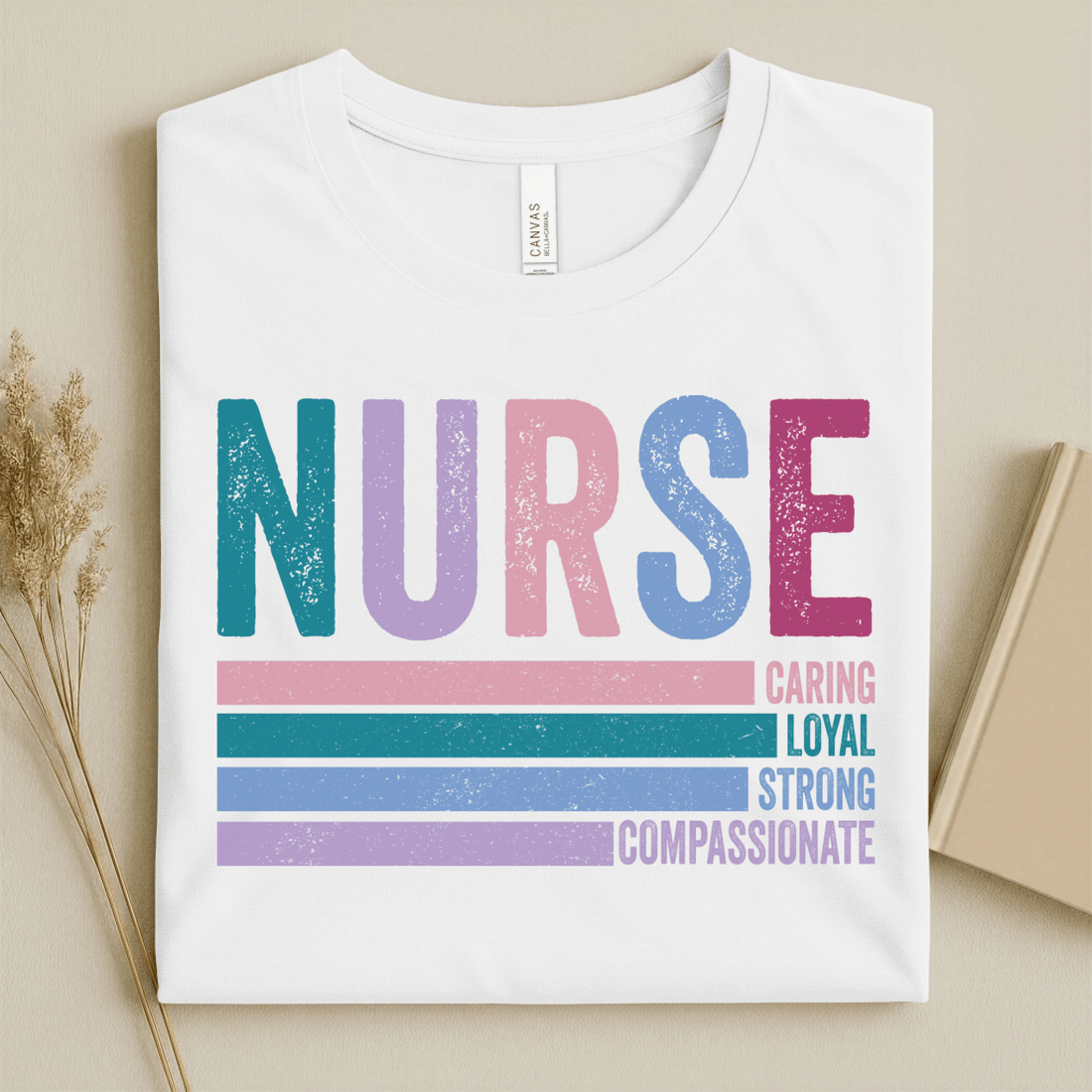 Nursehype Nurse Caring Loyal Strong Compassionate Retro Nurse Tee