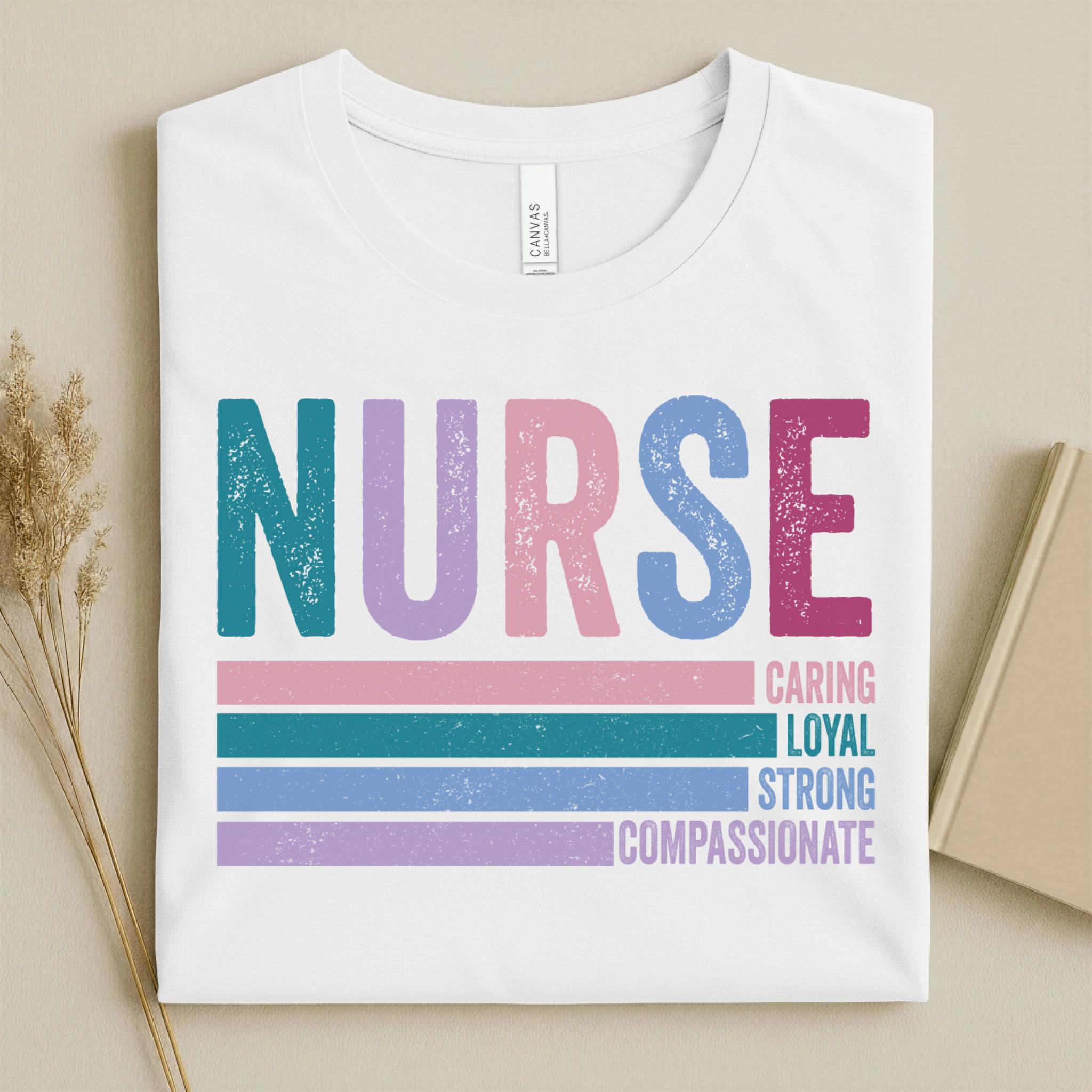 Nurse Caring Loyal Strong Compassionate Retro Nurse Tee