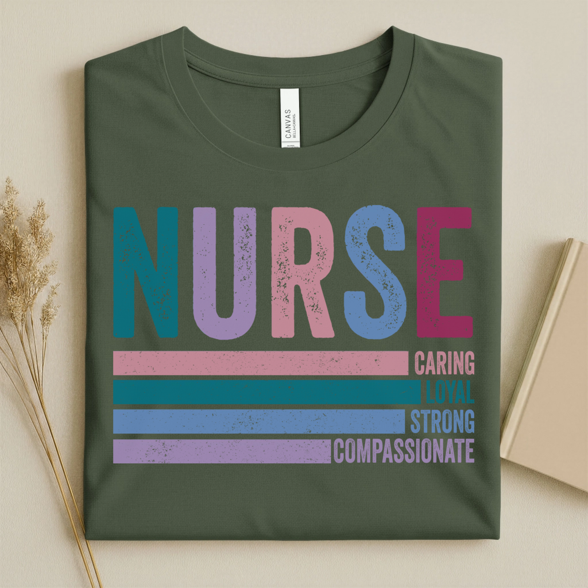 Nurse Caring Loyal Strong Compassionate Retro Nurse Tee
