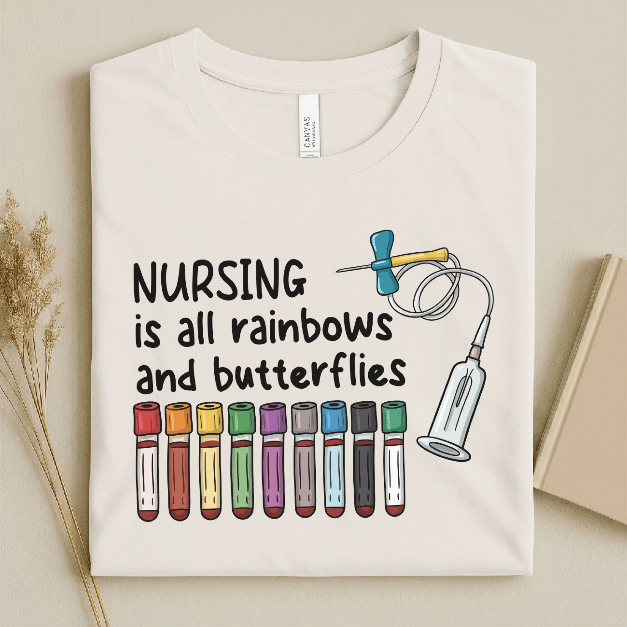 Nursehype Nursing Is All Rainbows Funny Nurse Tee