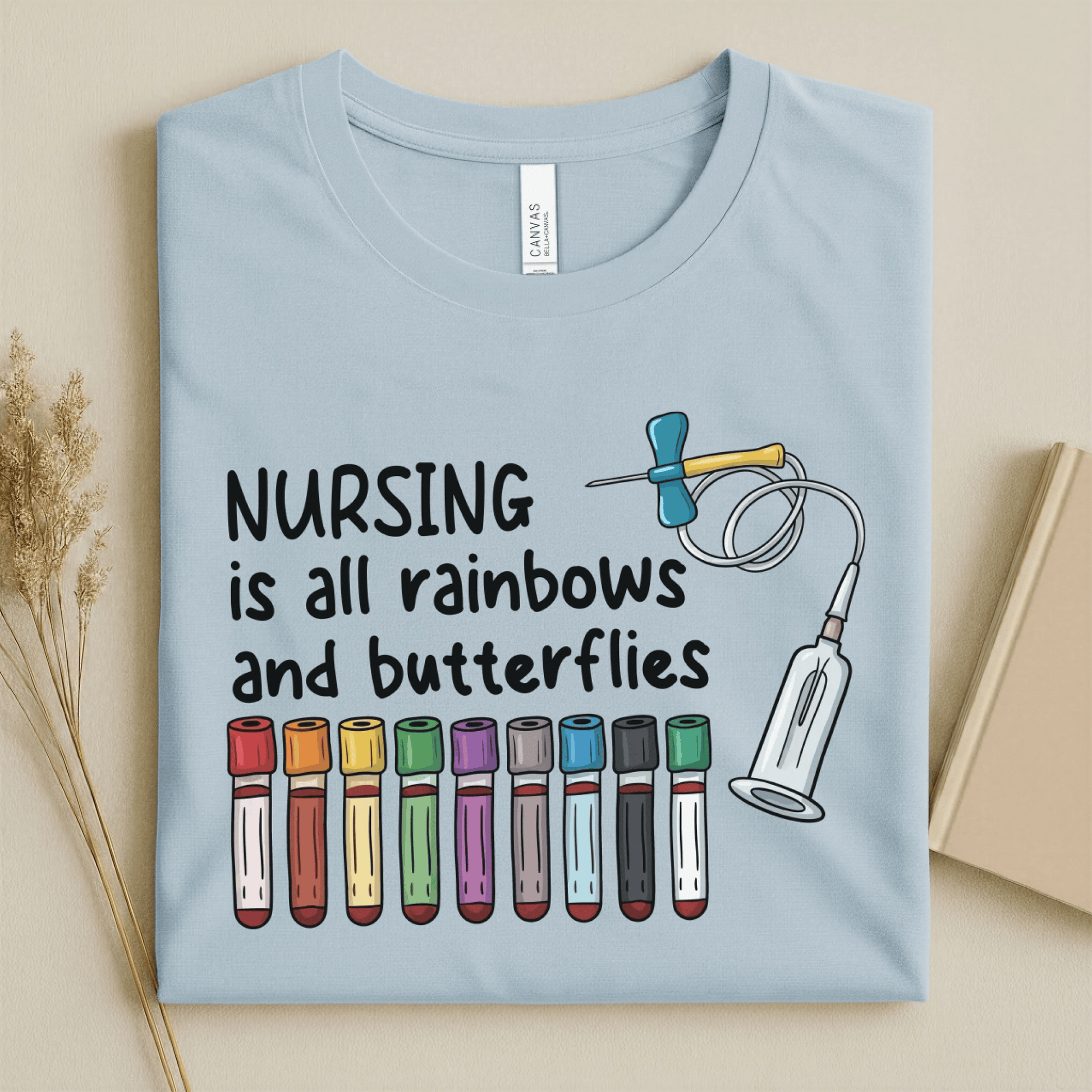 Nursehype Nursing Is All Rainbows Funny Nurse Tee