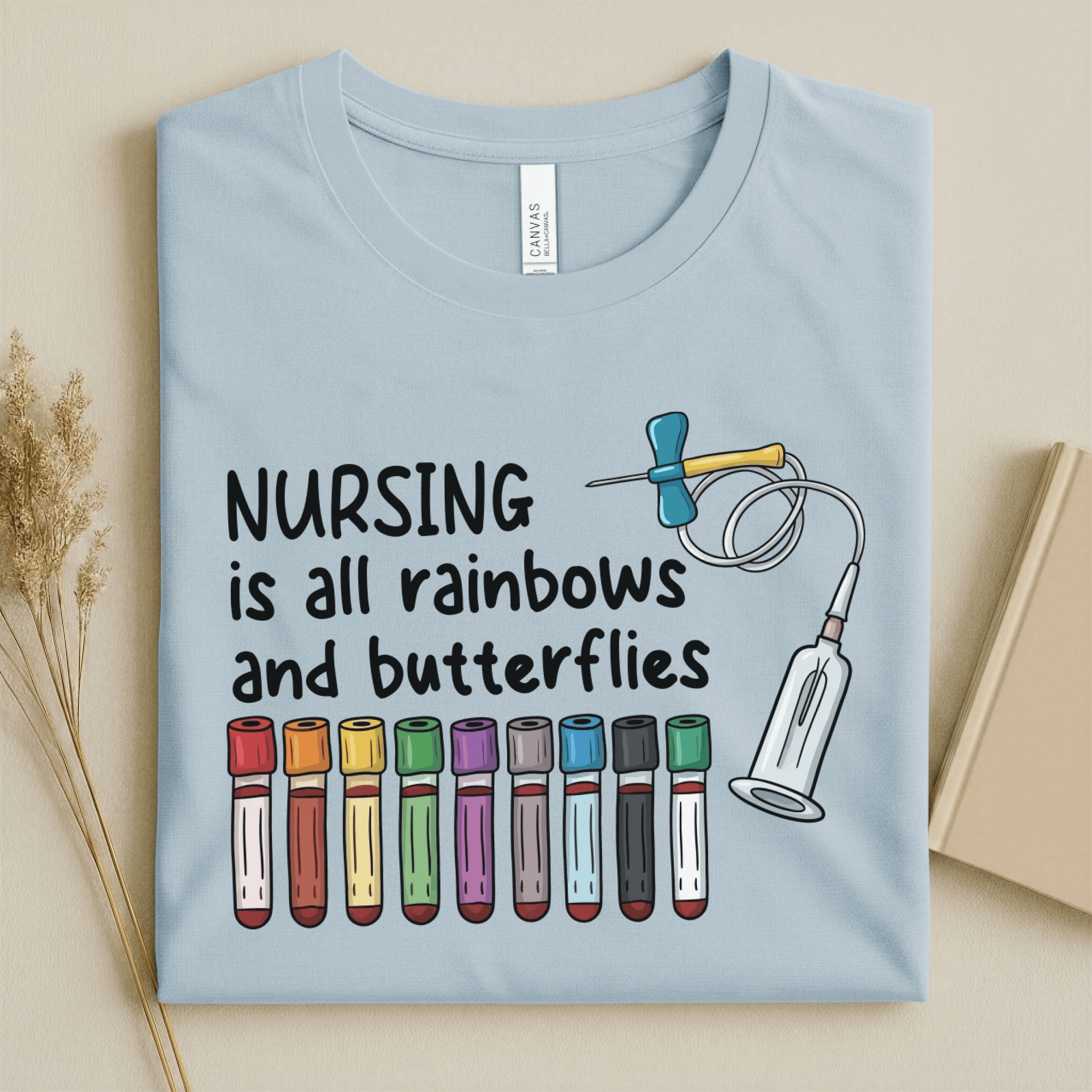 Nursehype Nursing Is All Rainbows Funny Nurse Tee