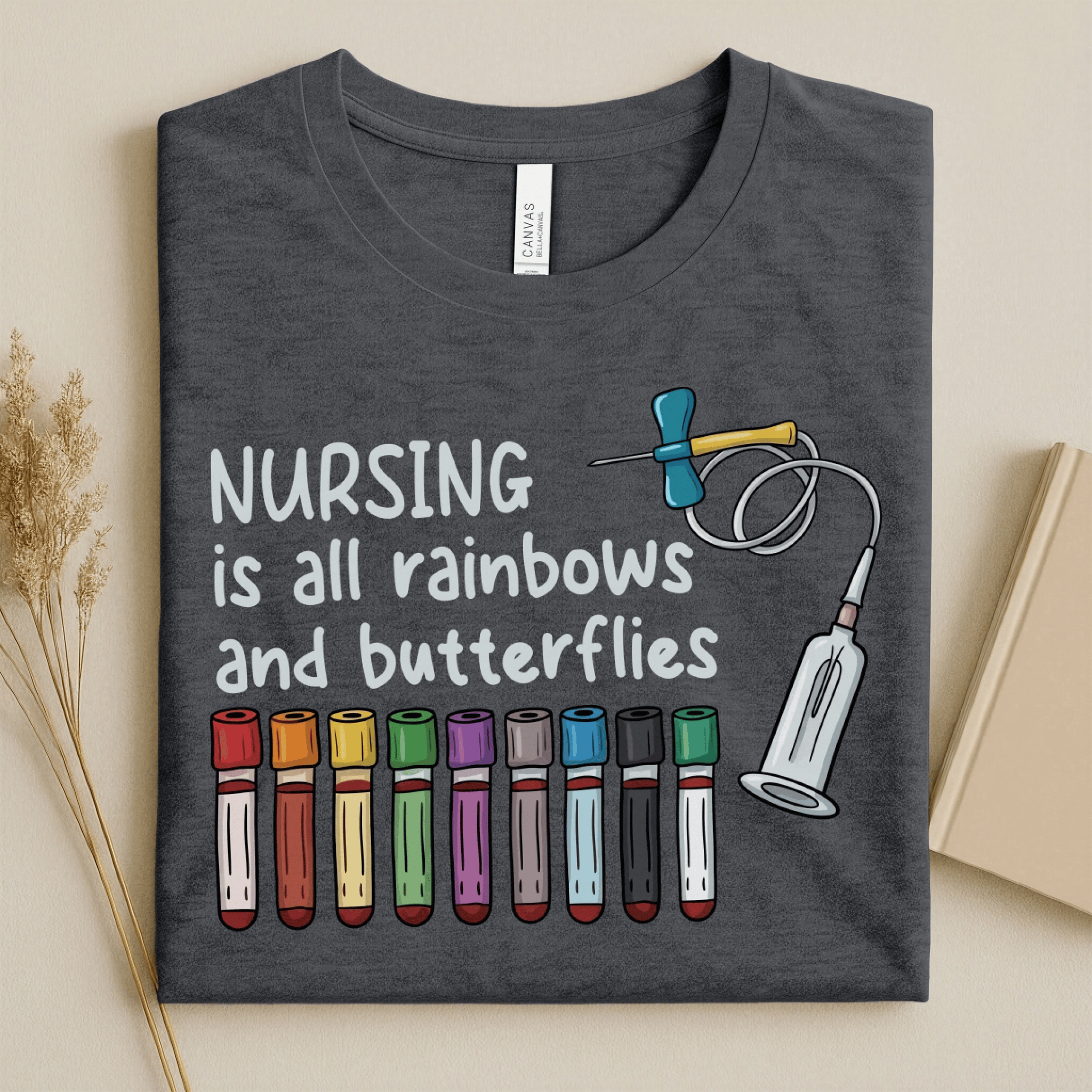 Nursehype Nursing Is All Rainbows Funny Nurse Tee