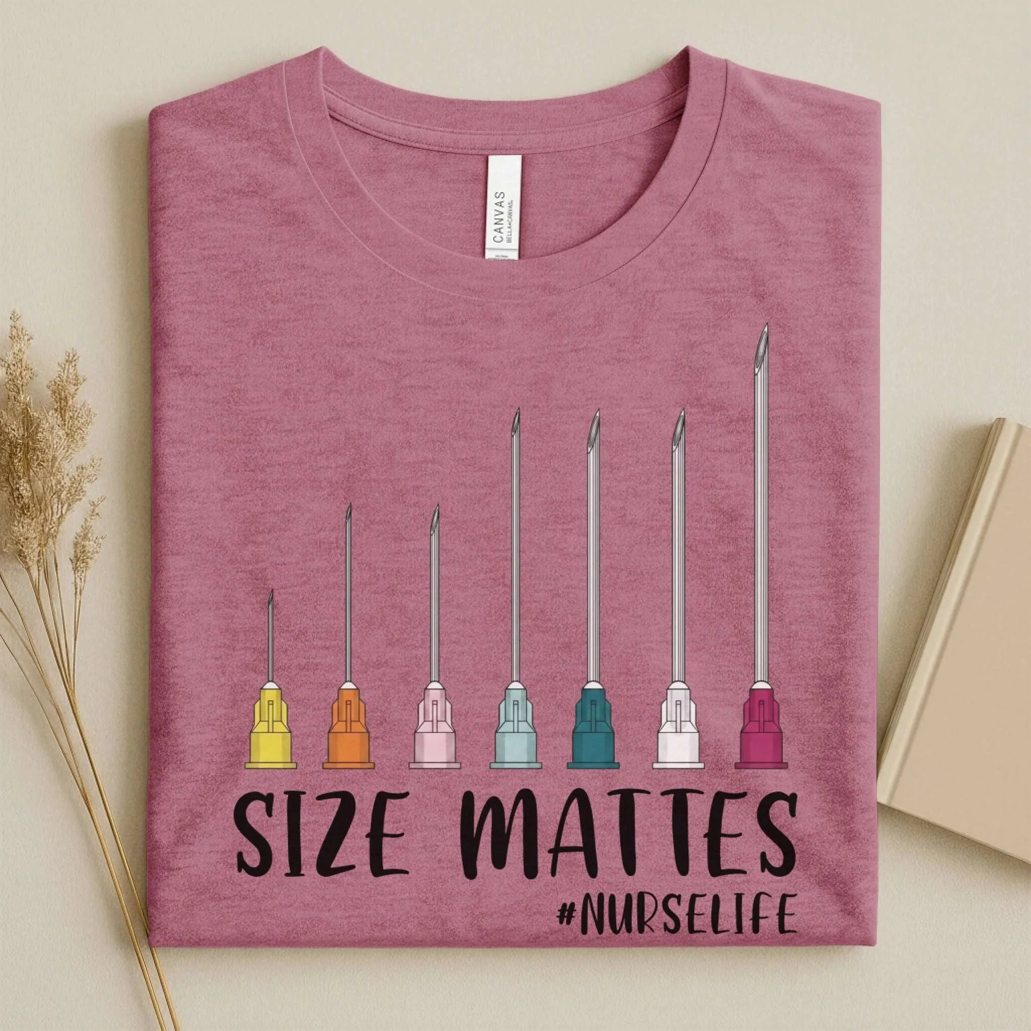 Size Mattes NurseLife Funny Nurse T-Shirt
