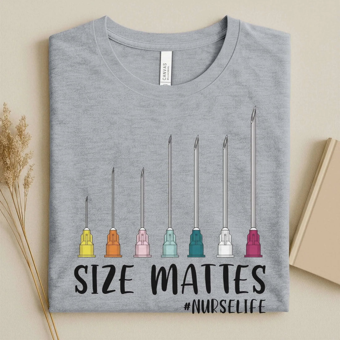 Size Mattes NurseLife Funny Nurse T-Shirt