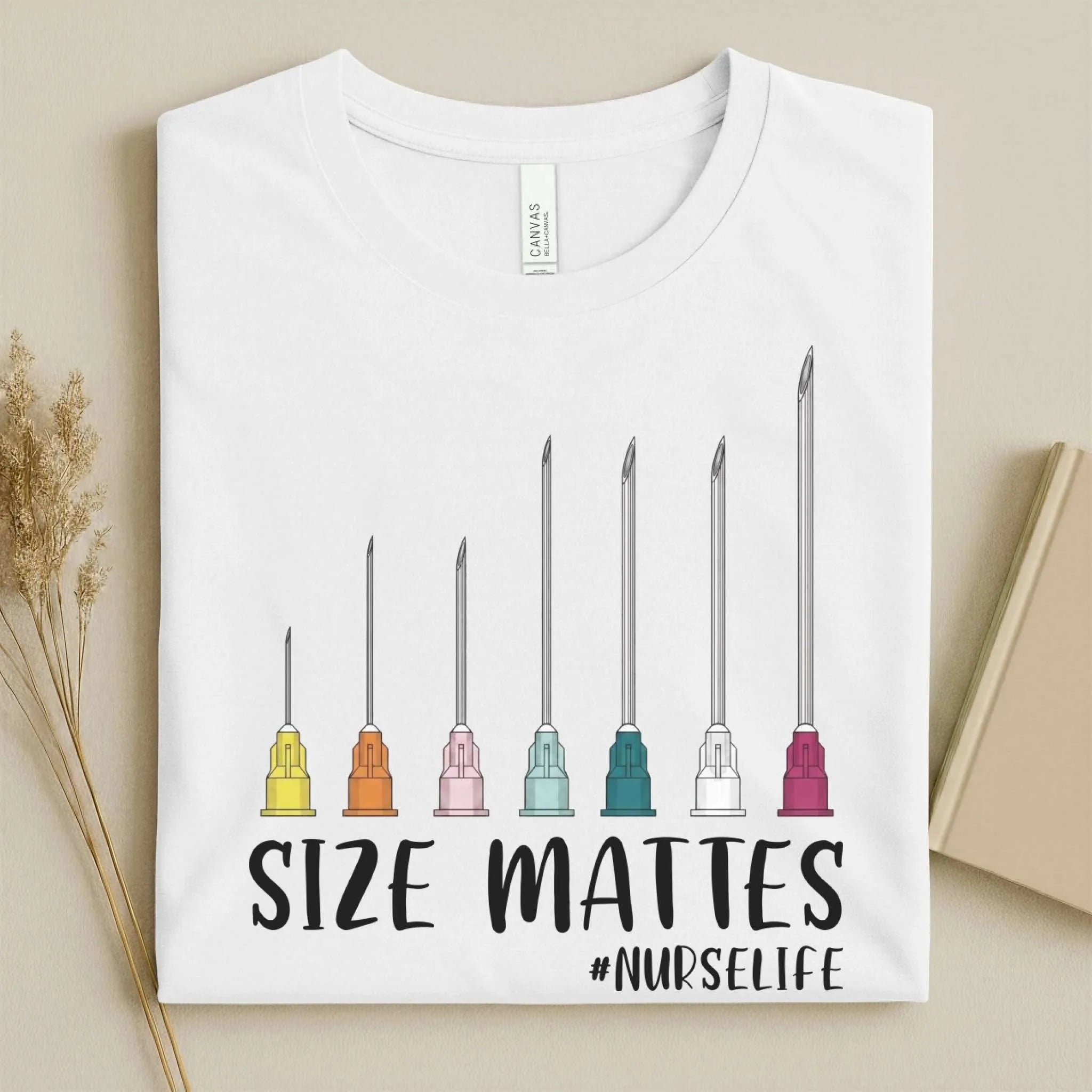 Size Mattes NurseLife Funny Nurse T-Shirt