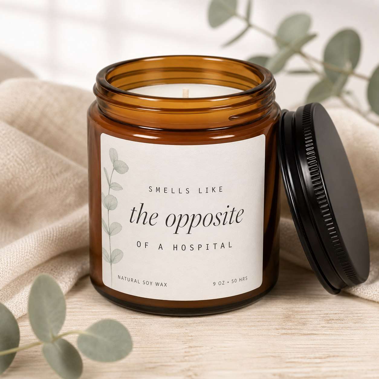 Smells Like the Opposite of a Hospital 9oz Candle
