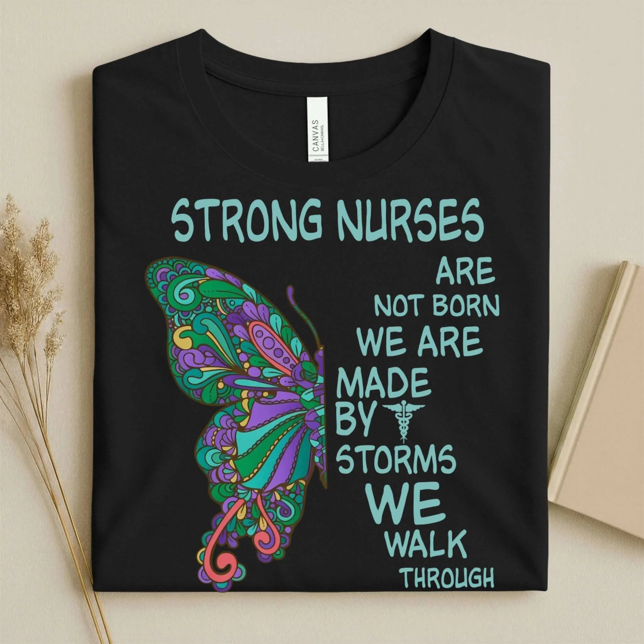 Strong Nurses Butterfly Boho Nurse T-Shirt
