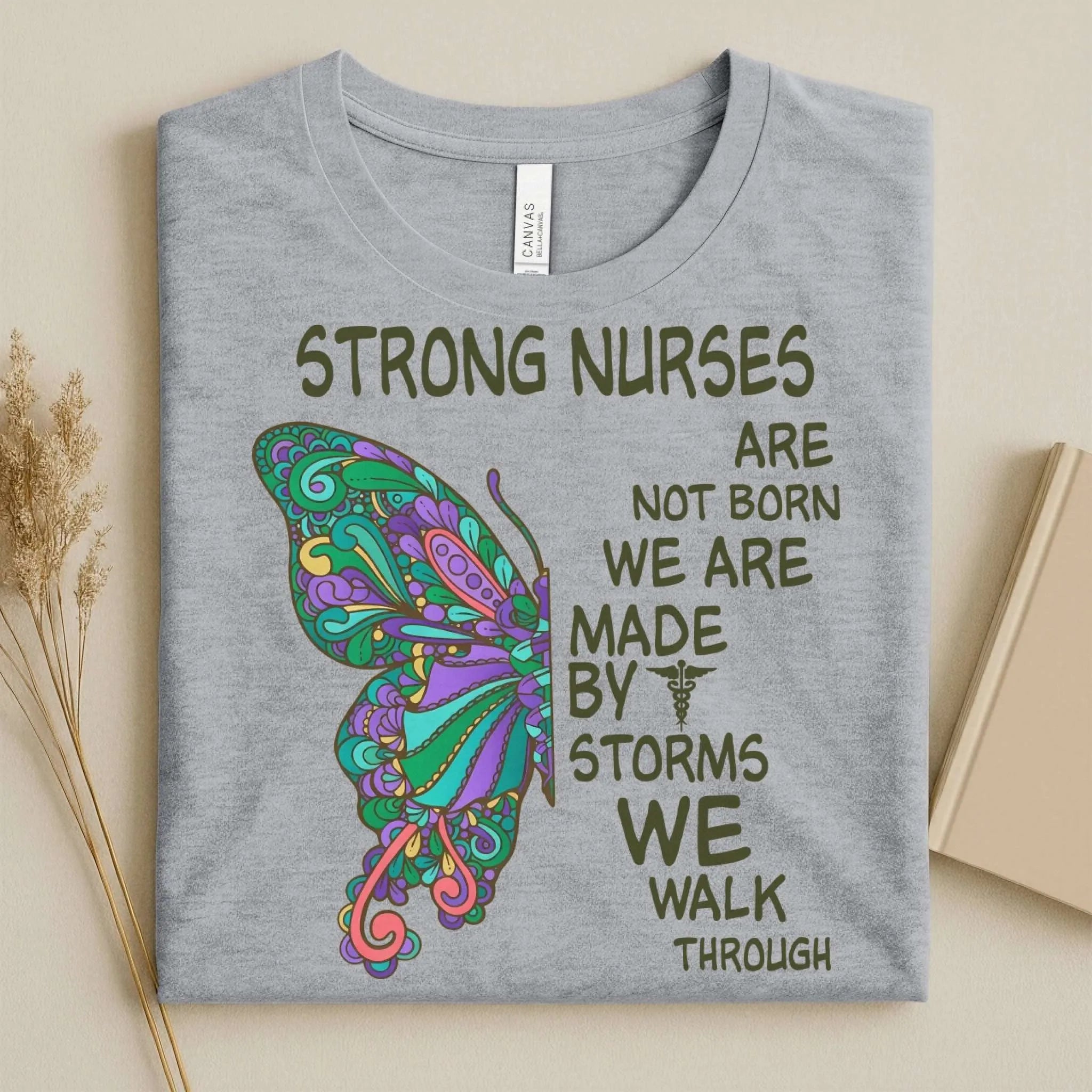 Strong Nurses Butterfly Boho Nurse T-Shirt