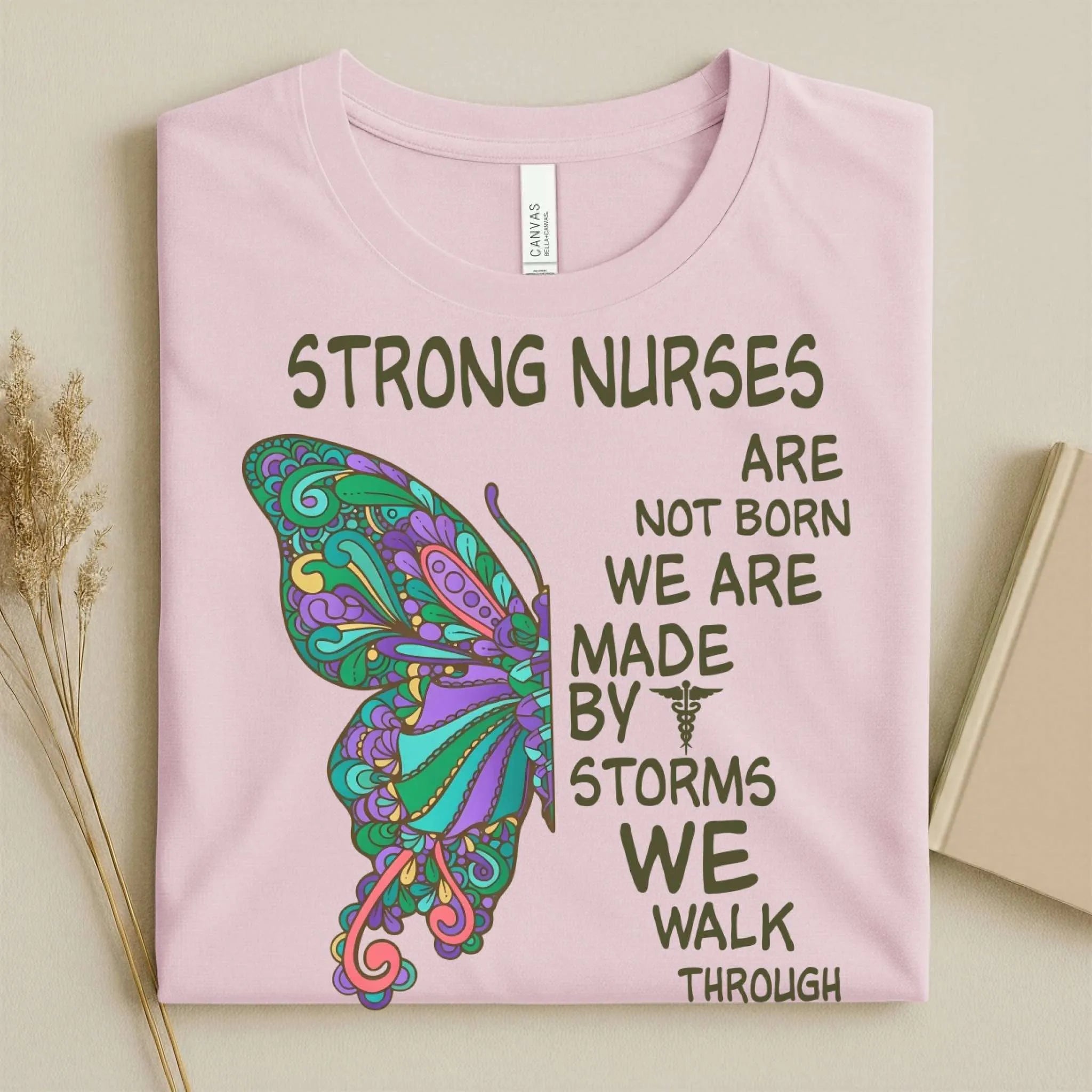 Strong Nurses Butterfly Boho Nurse T-Shirt