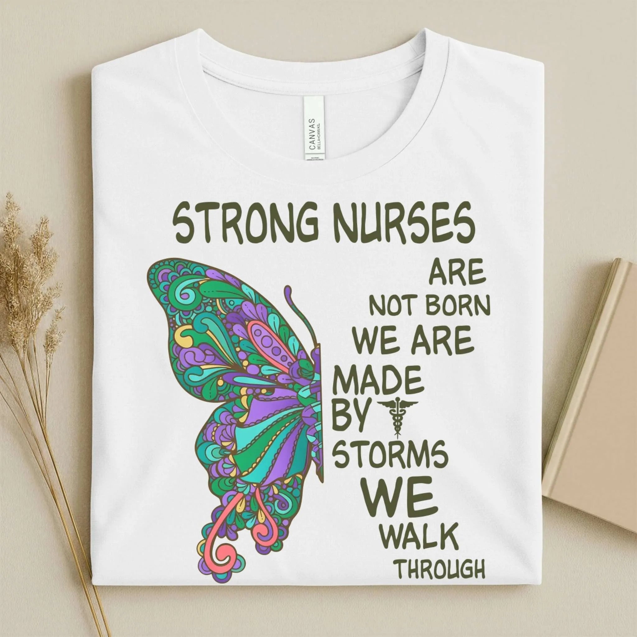 Strong Nurses Butterfly Boho Nurse T-Shirt