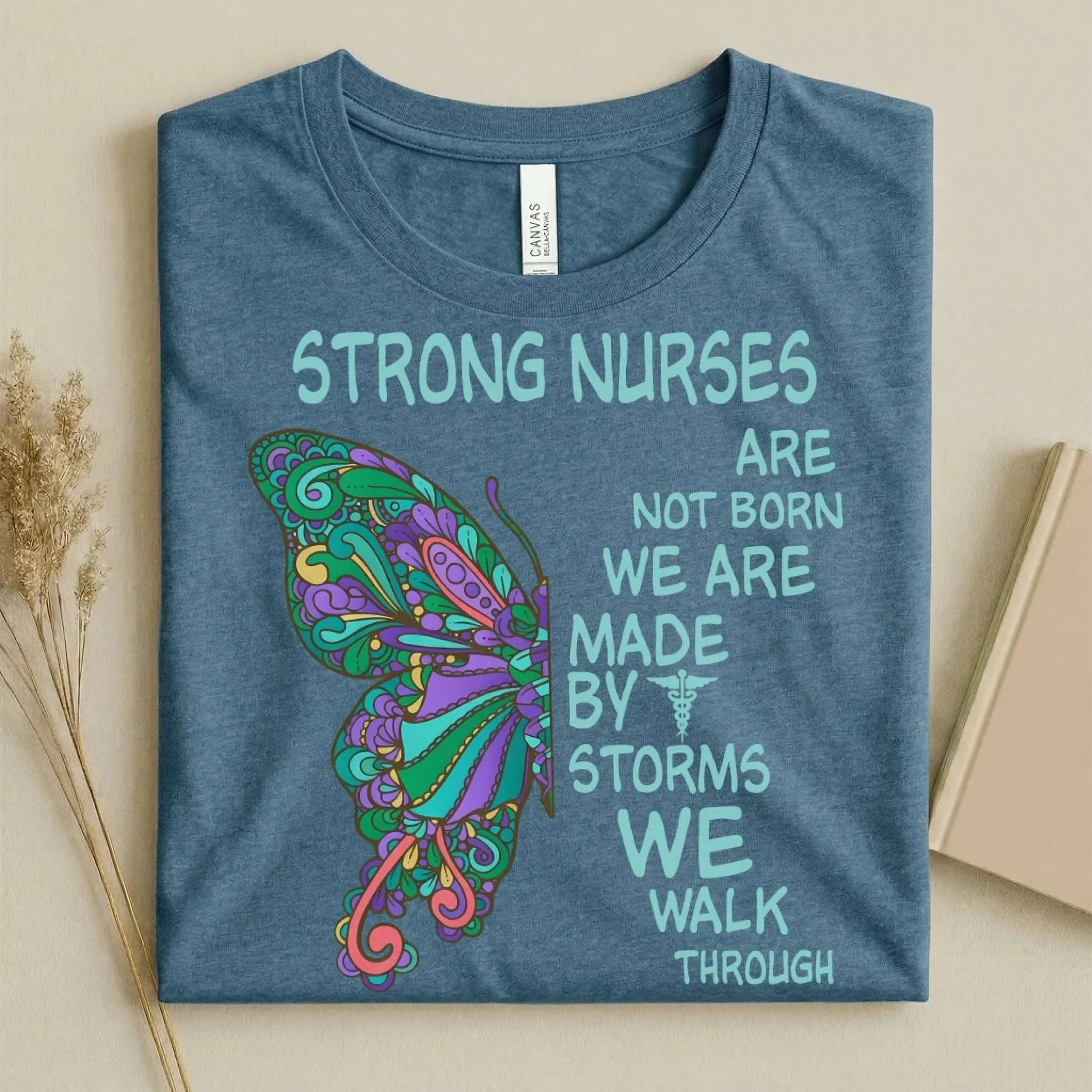 Strong Nurses Butterfly Boho Nurse T-Shirt