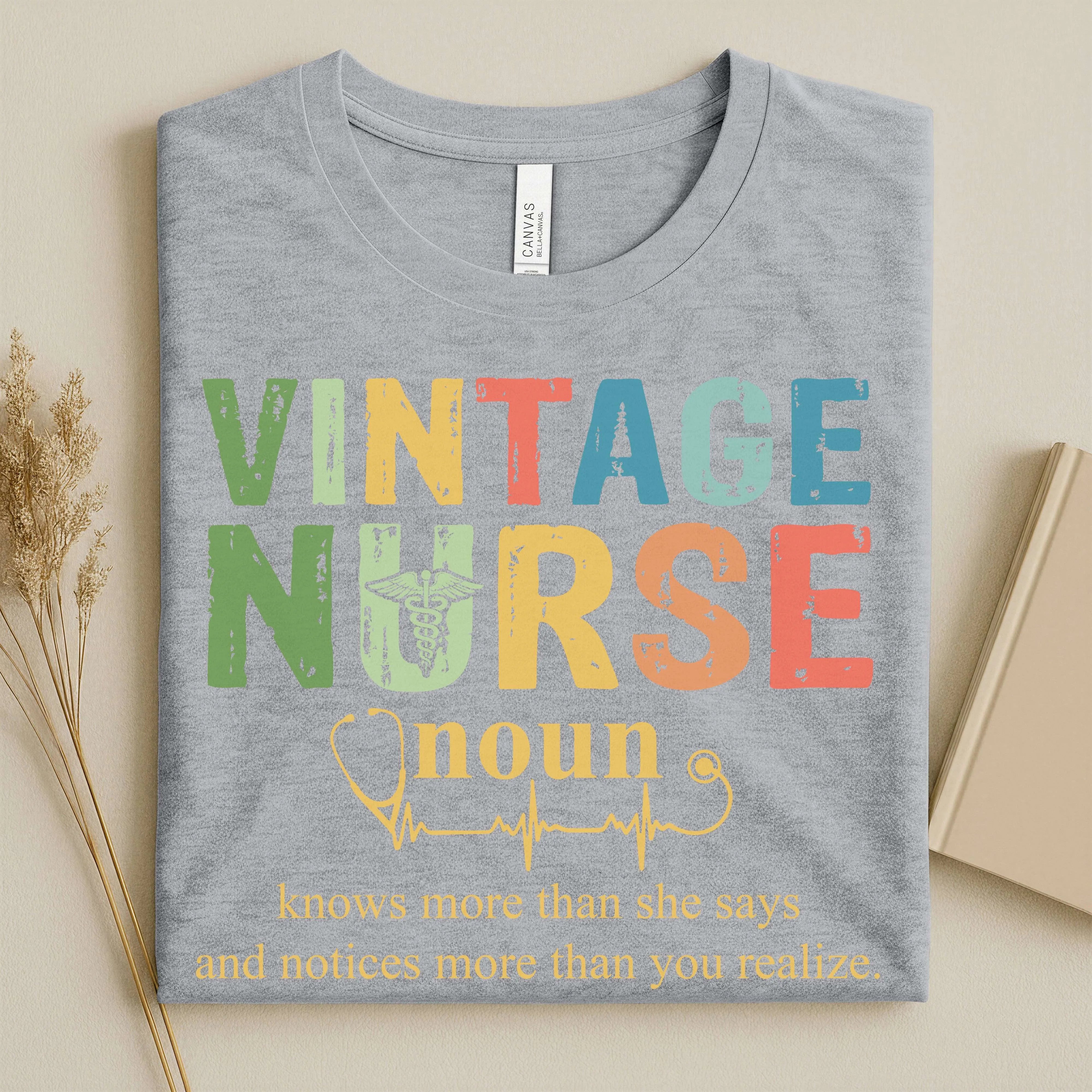 Vintage Nurse Noun Bella Canvas Nurse T-Shirt